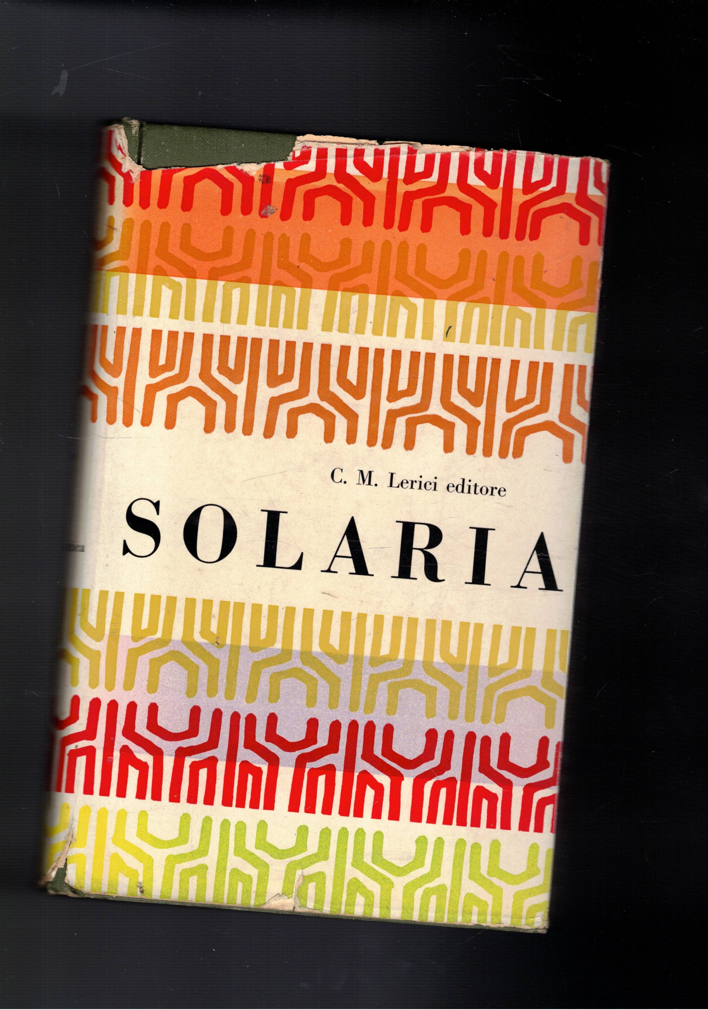 Antologia di Solaria. Introduzione di A. Carocci. Scritti di Comisso, …