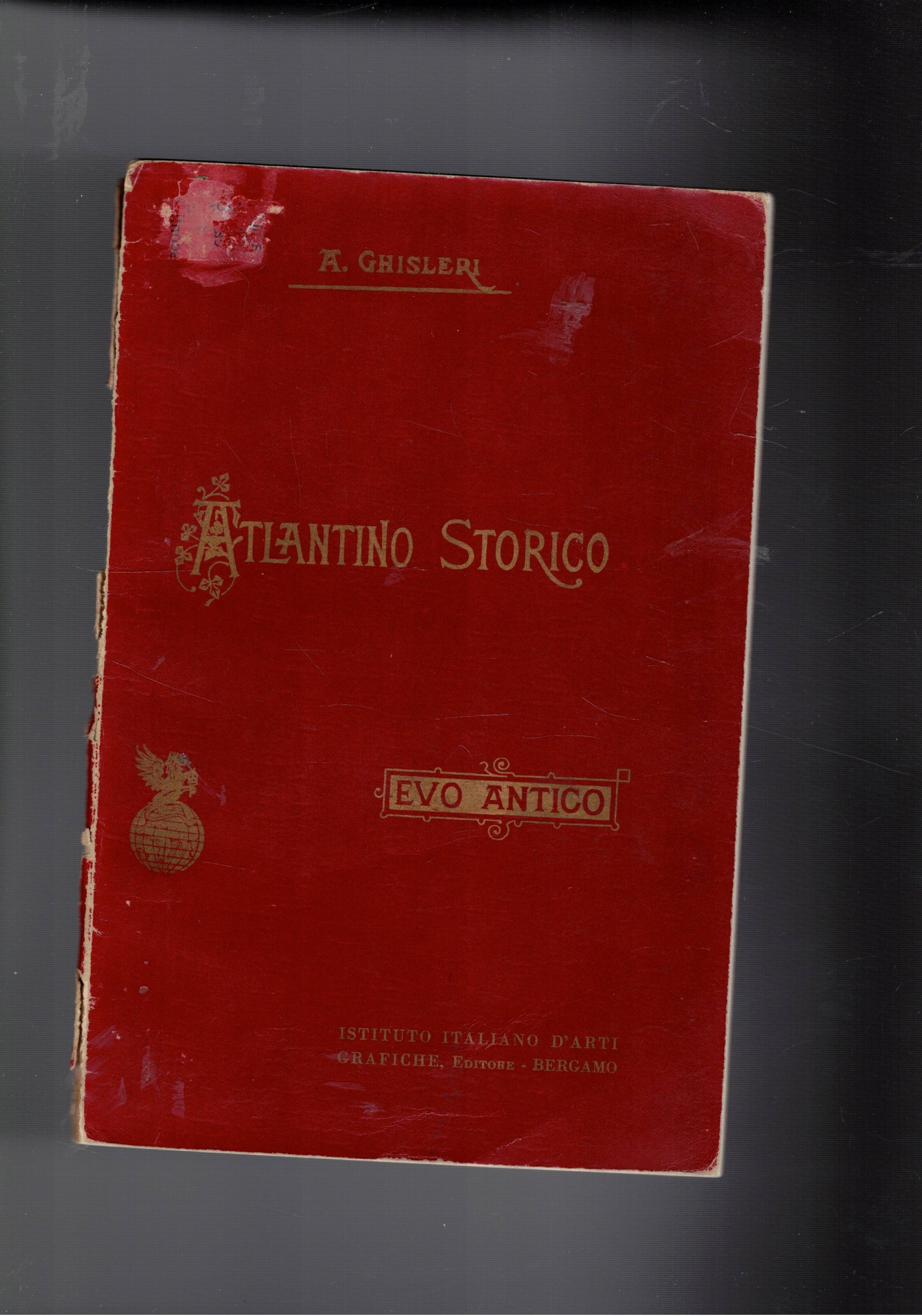 Atlantino storico d'Italia per le 3 classi del ginnasio inferiore …