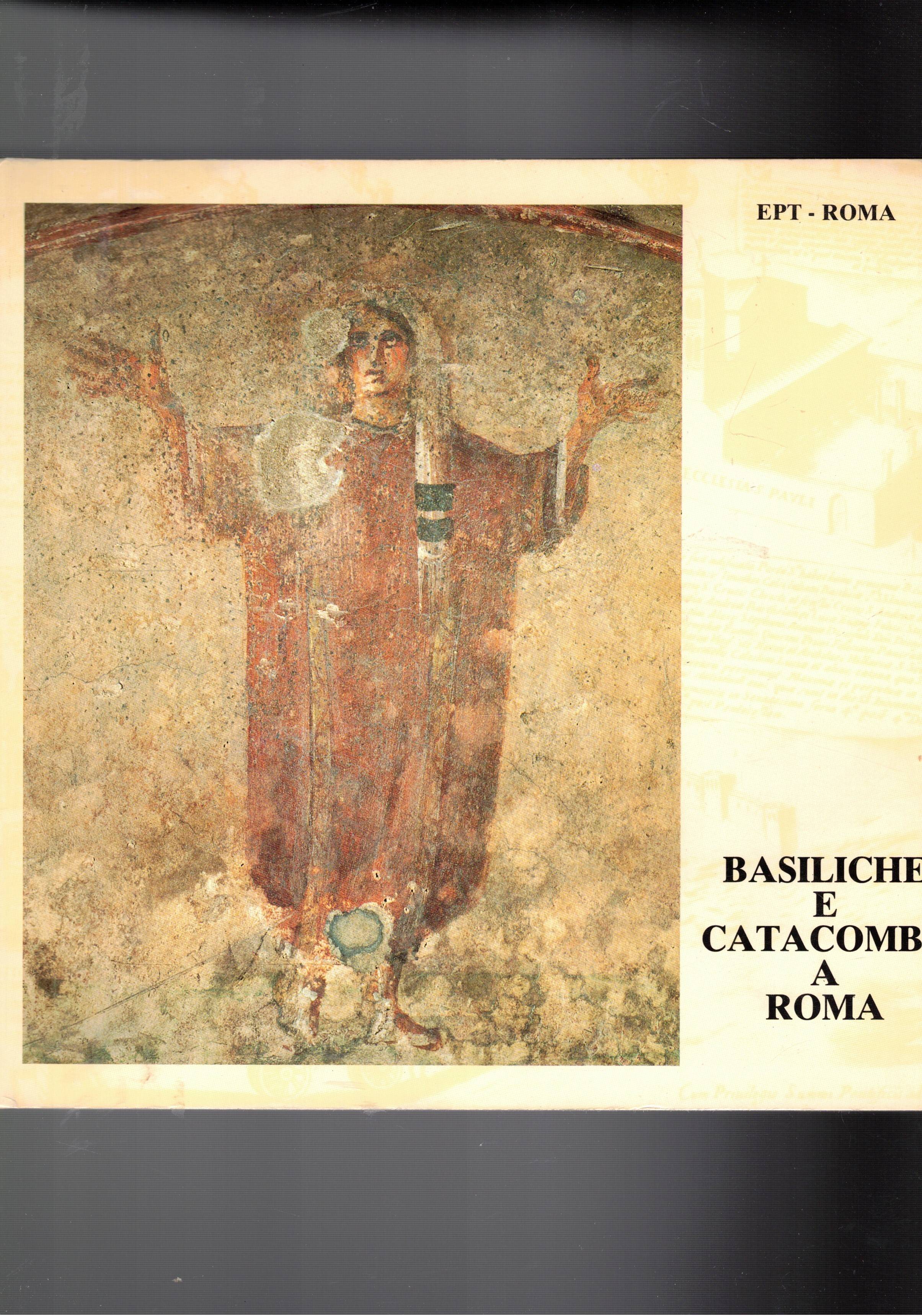 Basiliche e catacombe a Roma.