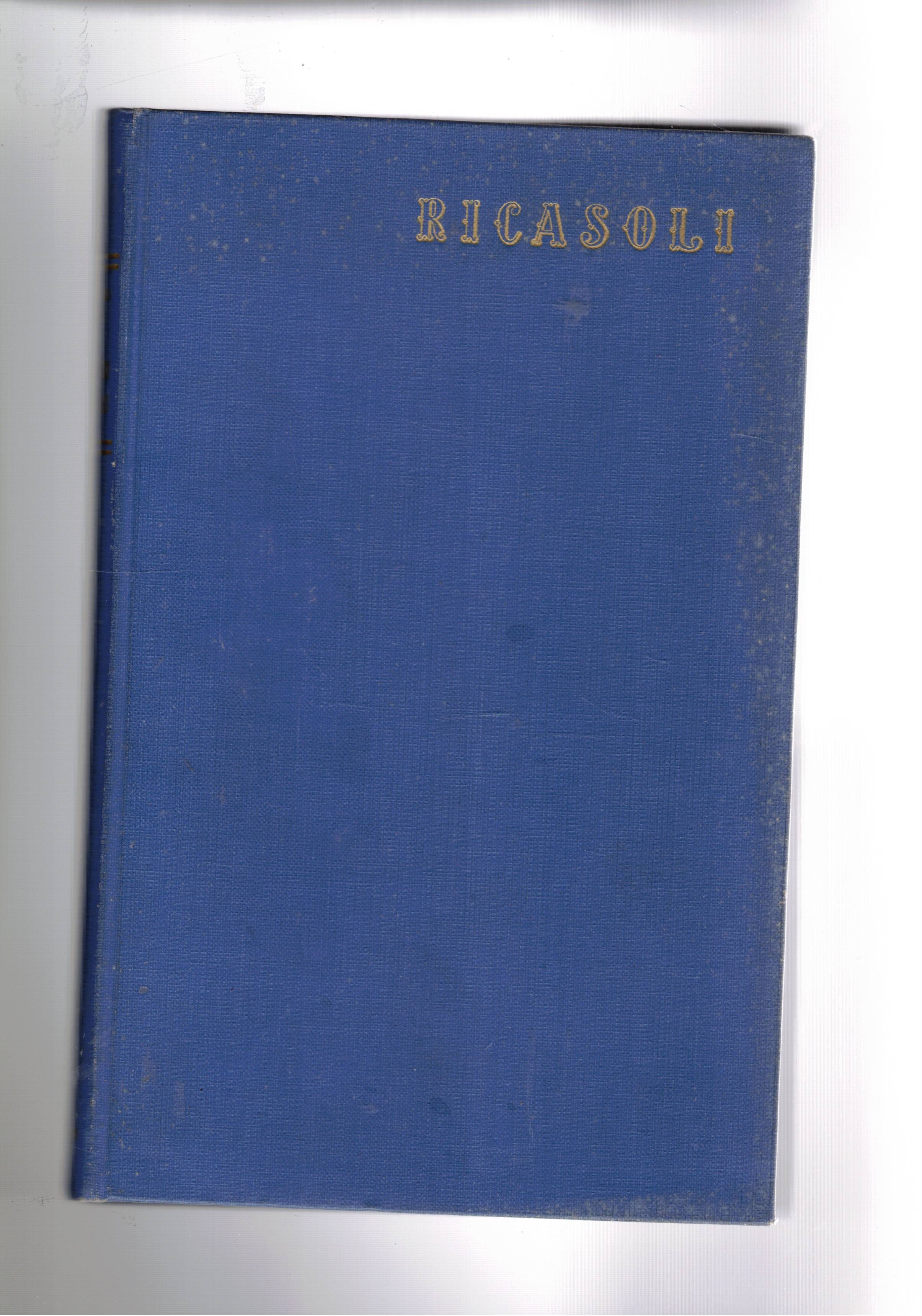 Bettino Ricasoli i suoi tempi, la sua opera e il …
