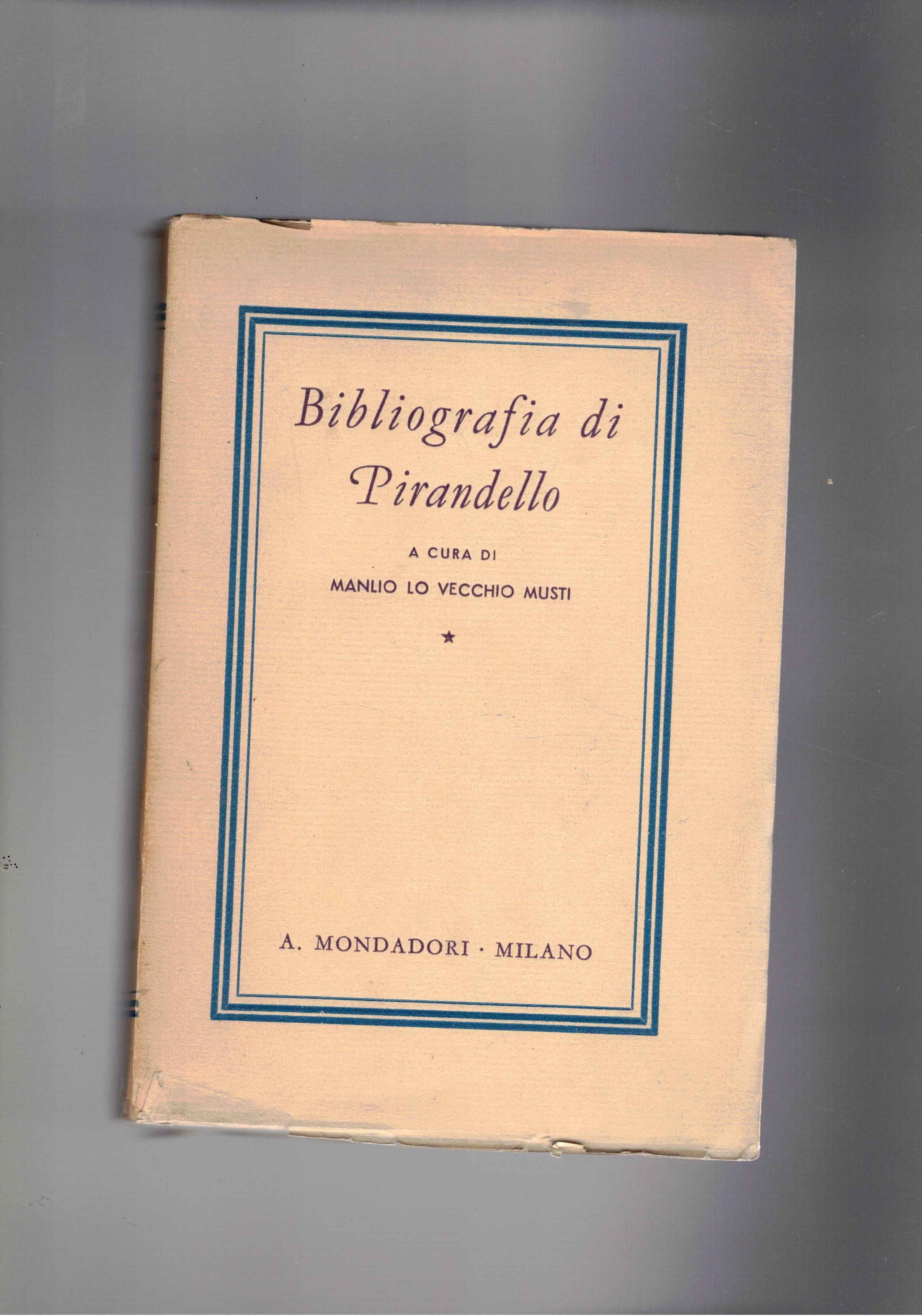 Bibliografia di Pirandello.