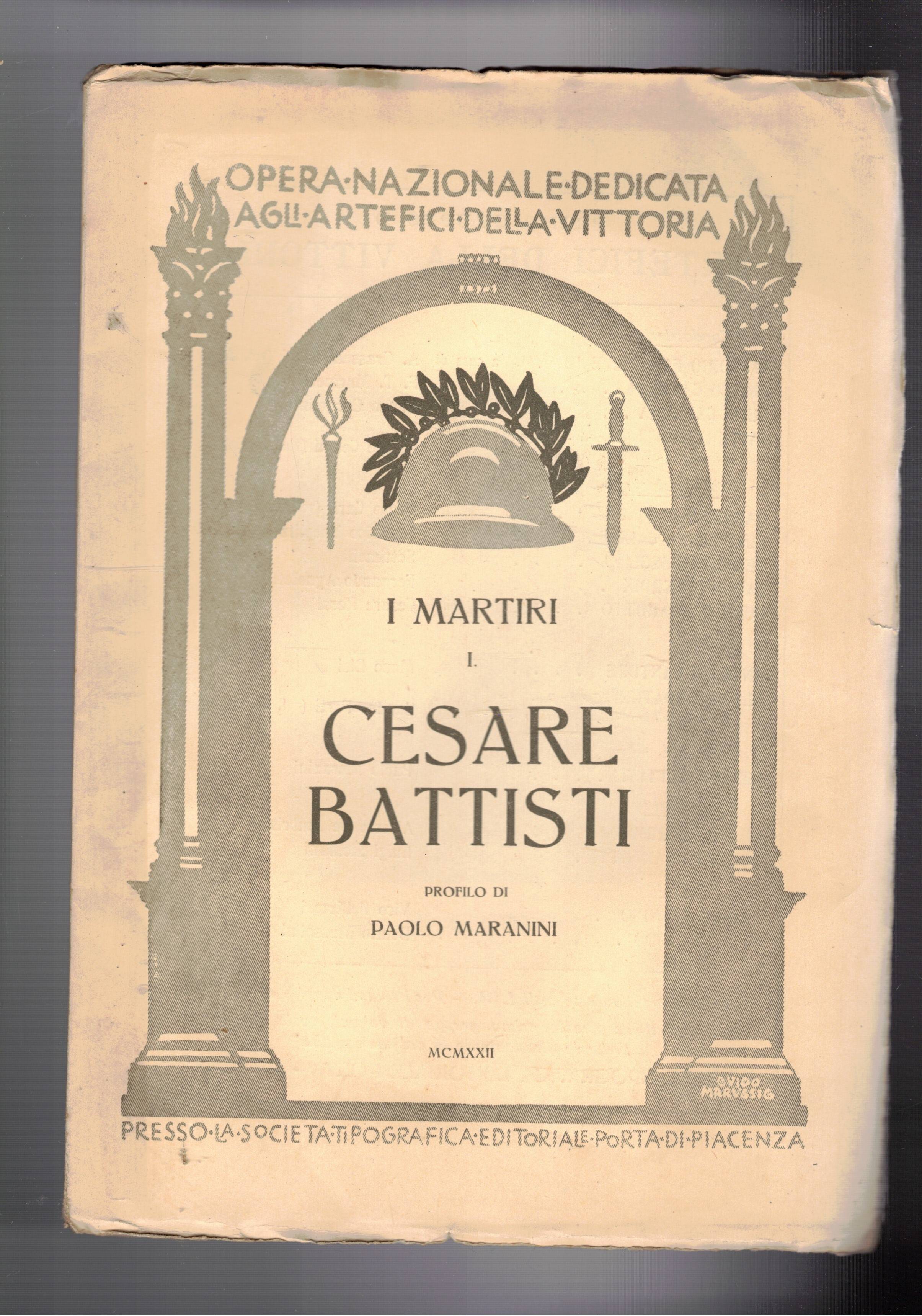 Cesare Battisti. Serie i martiri.