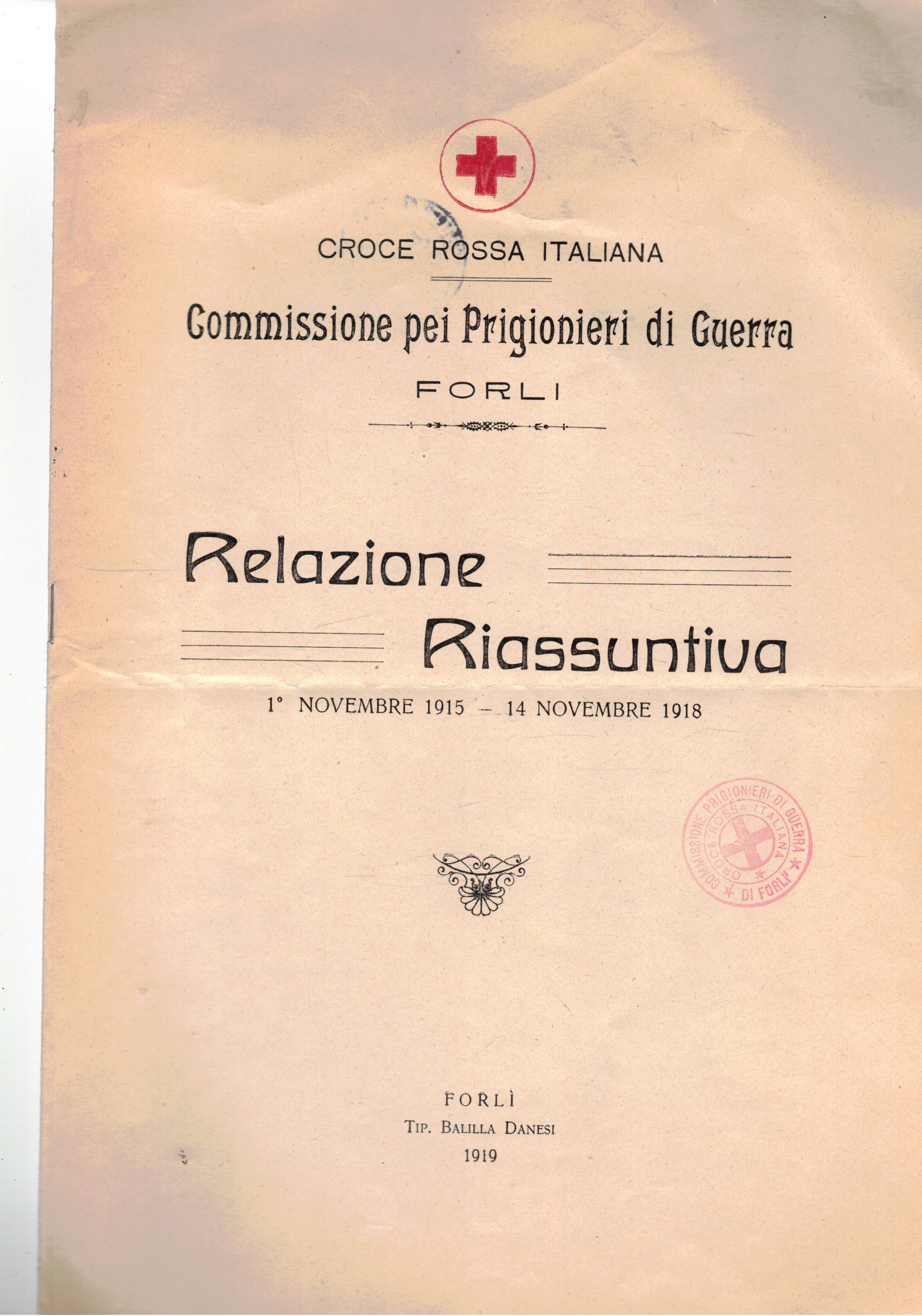 Commissione per i prigionieri di guerra sez. di Forlì. Relazione …