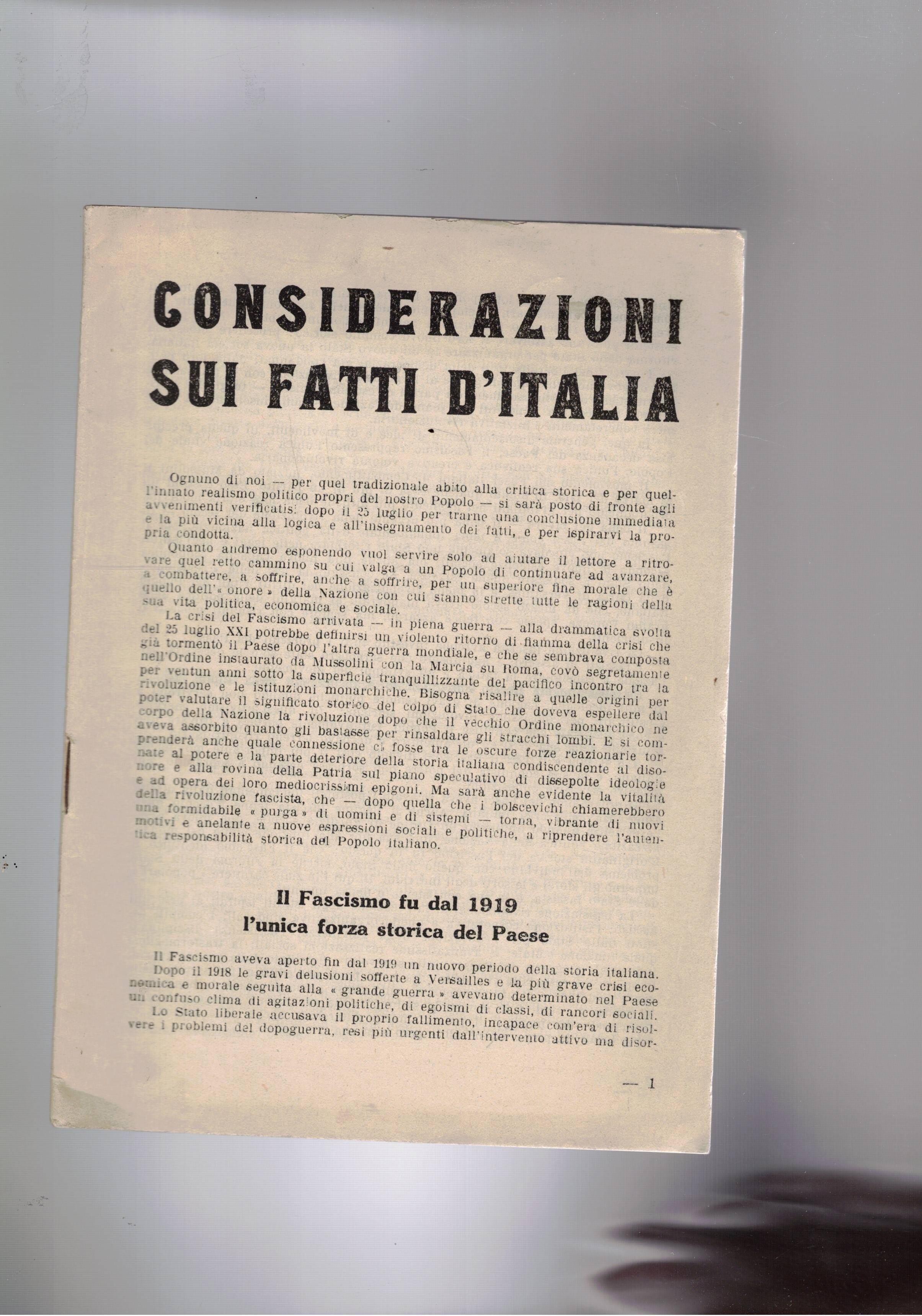 Considerazioni sui fatti d'Italia. Esame storico dal 1919.