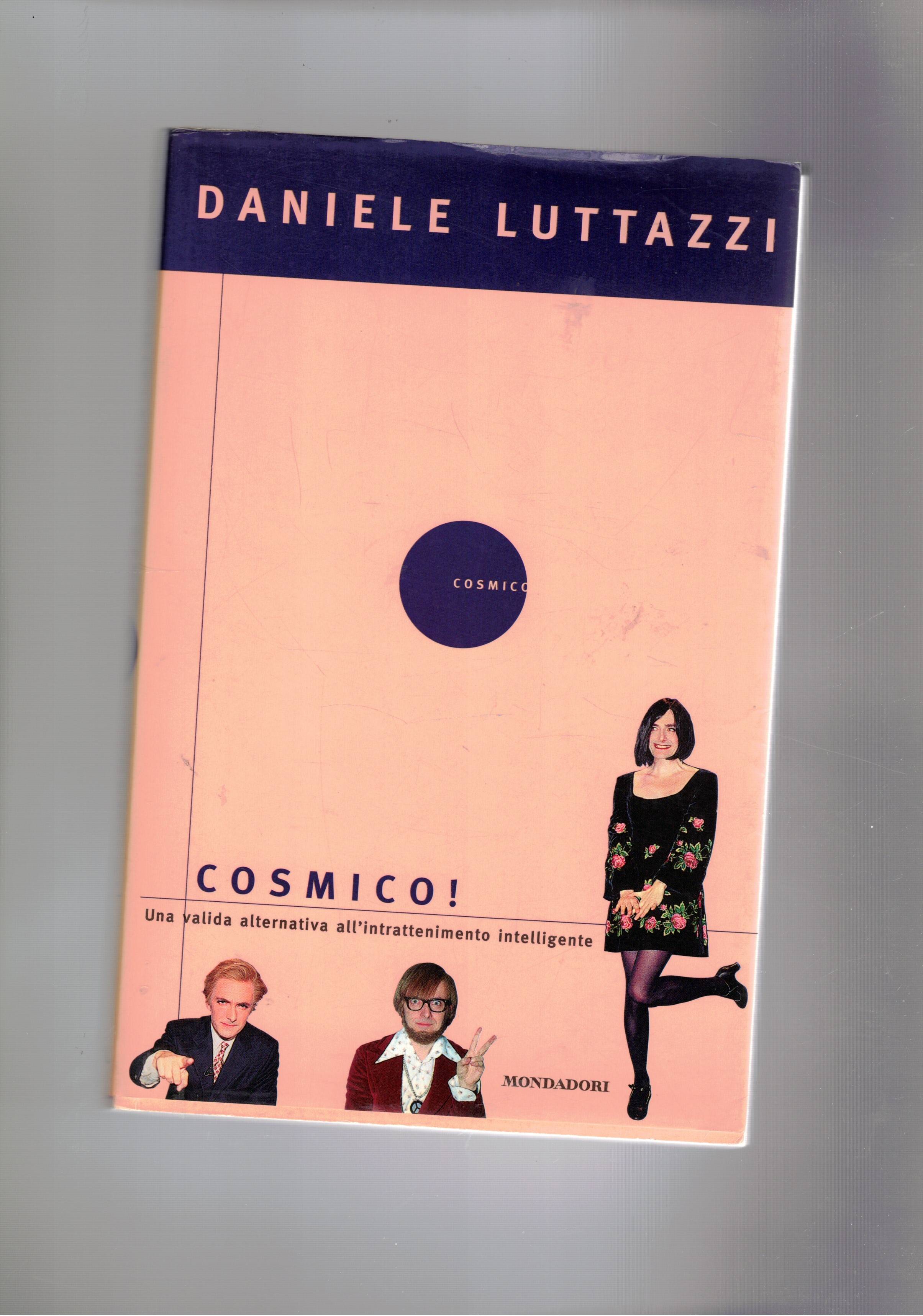 Cosmico! Una valida alternativa all'intrattenimento intelligente.