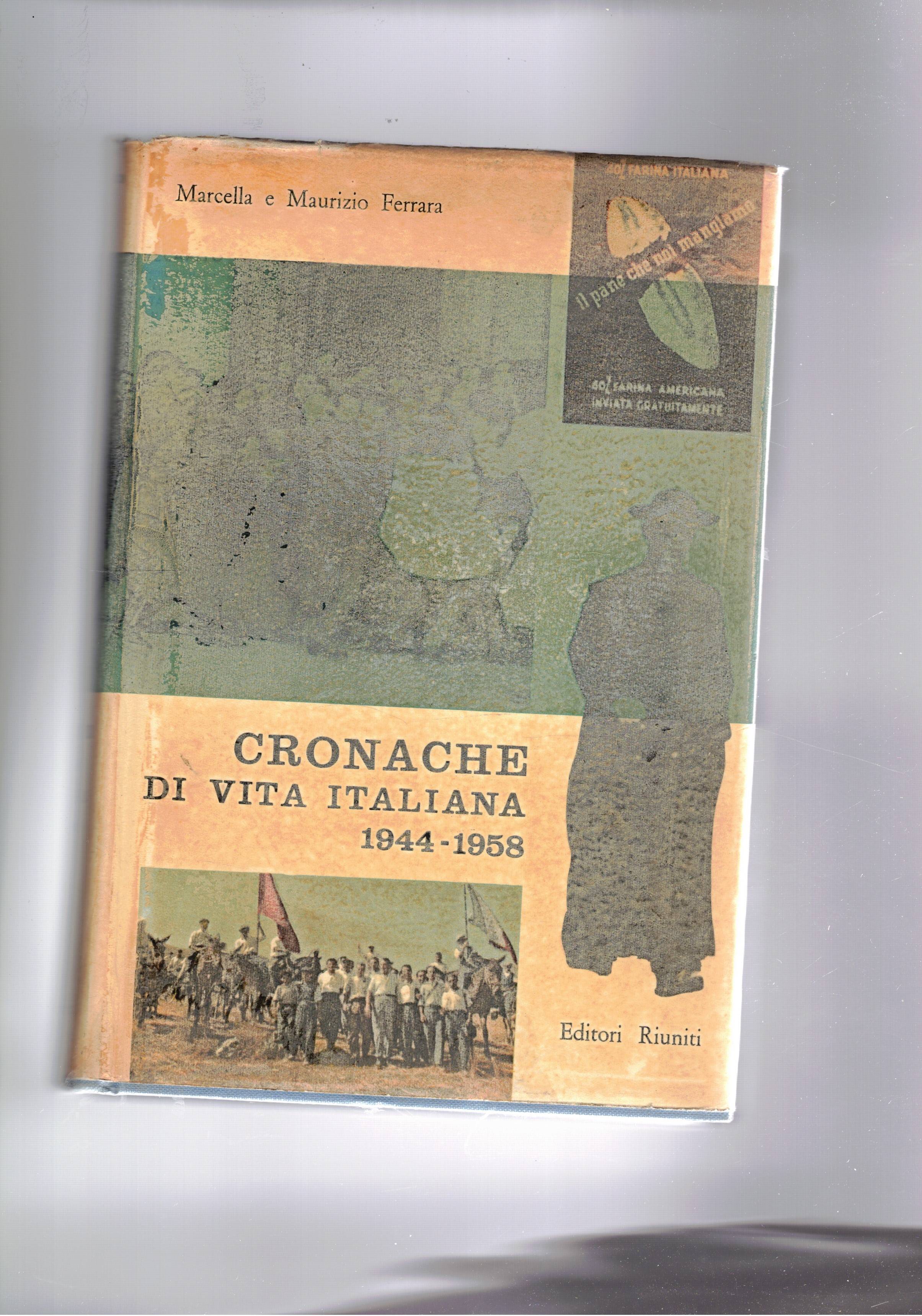 Cronache di vita italiana (1944-1958).