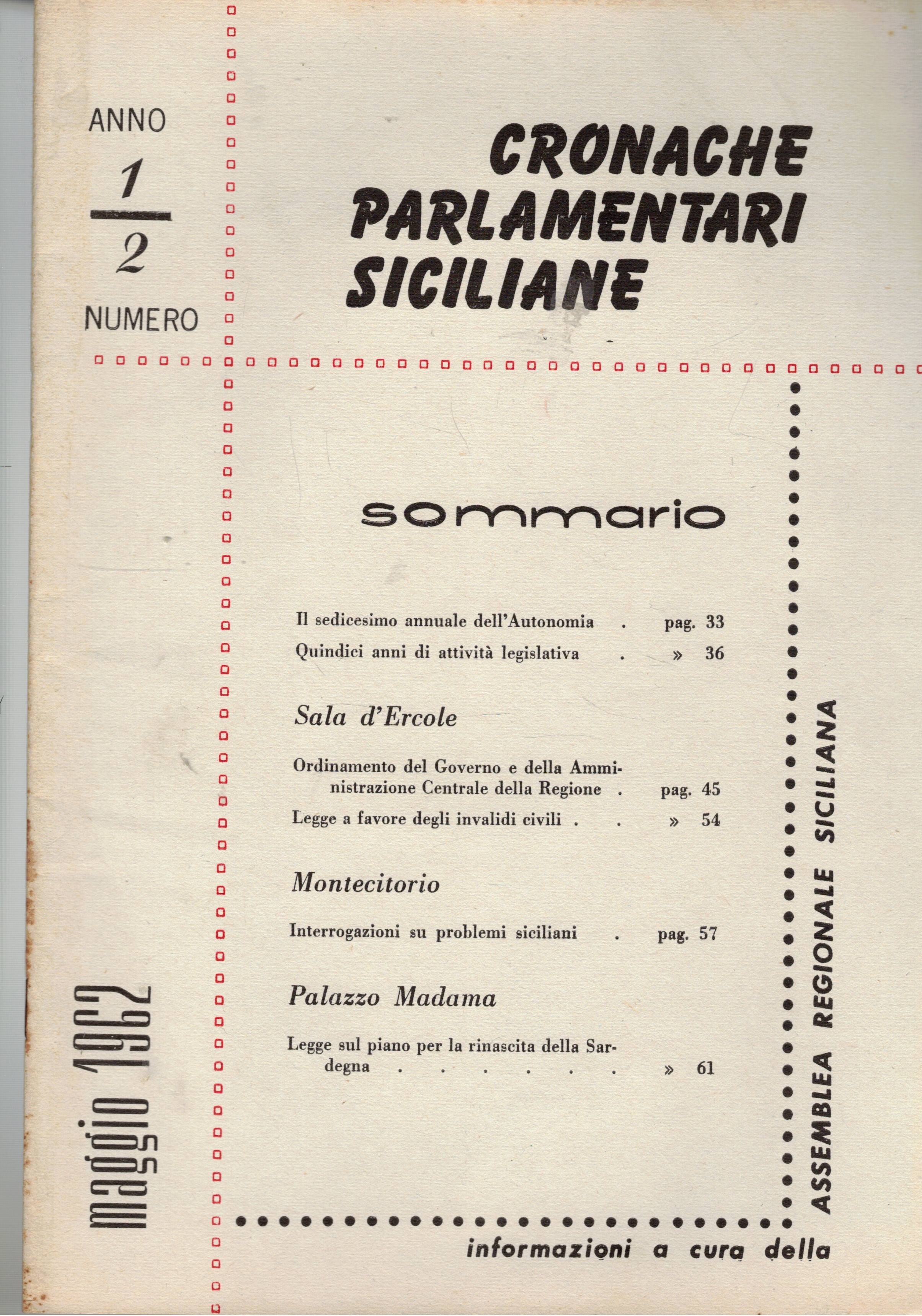 Cronache parlamentari siciliane. Rivista bimestrale poi mensile. Disponiamo dell'anno I° …