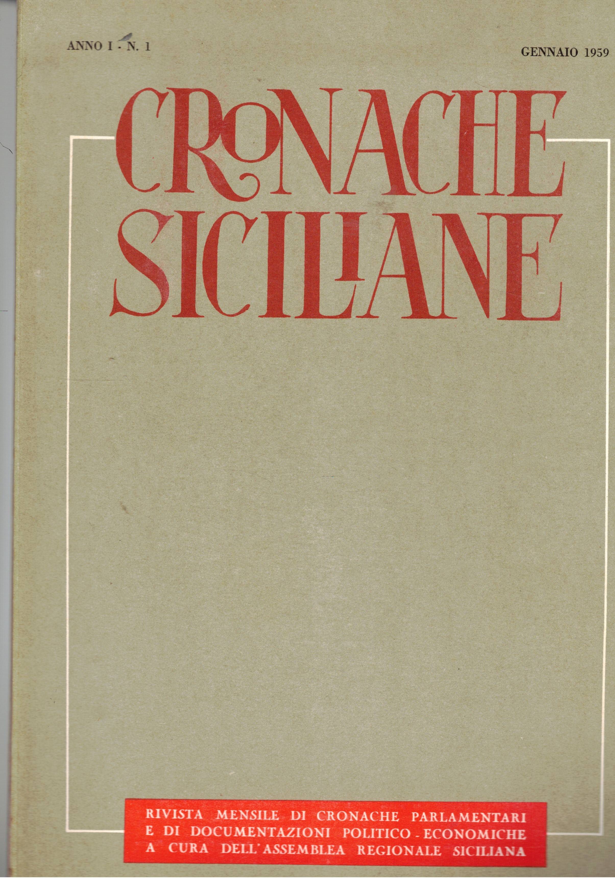 Cronache siciliane, rivista mensile di cronache parlamentari e di documentazioni …