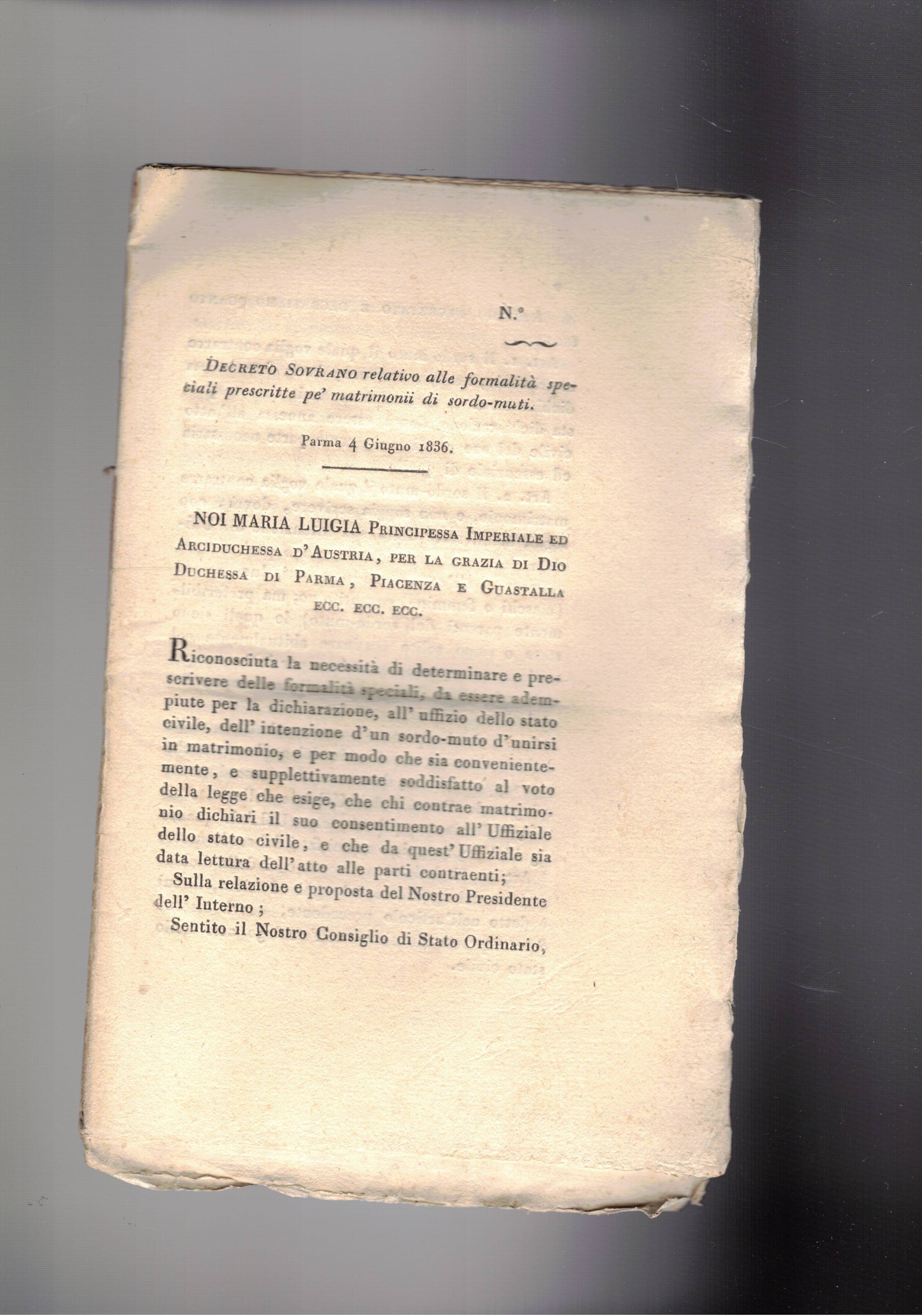 Decreto sovrano relativo alla formalità, speciali prescritte pè matrimoni di …