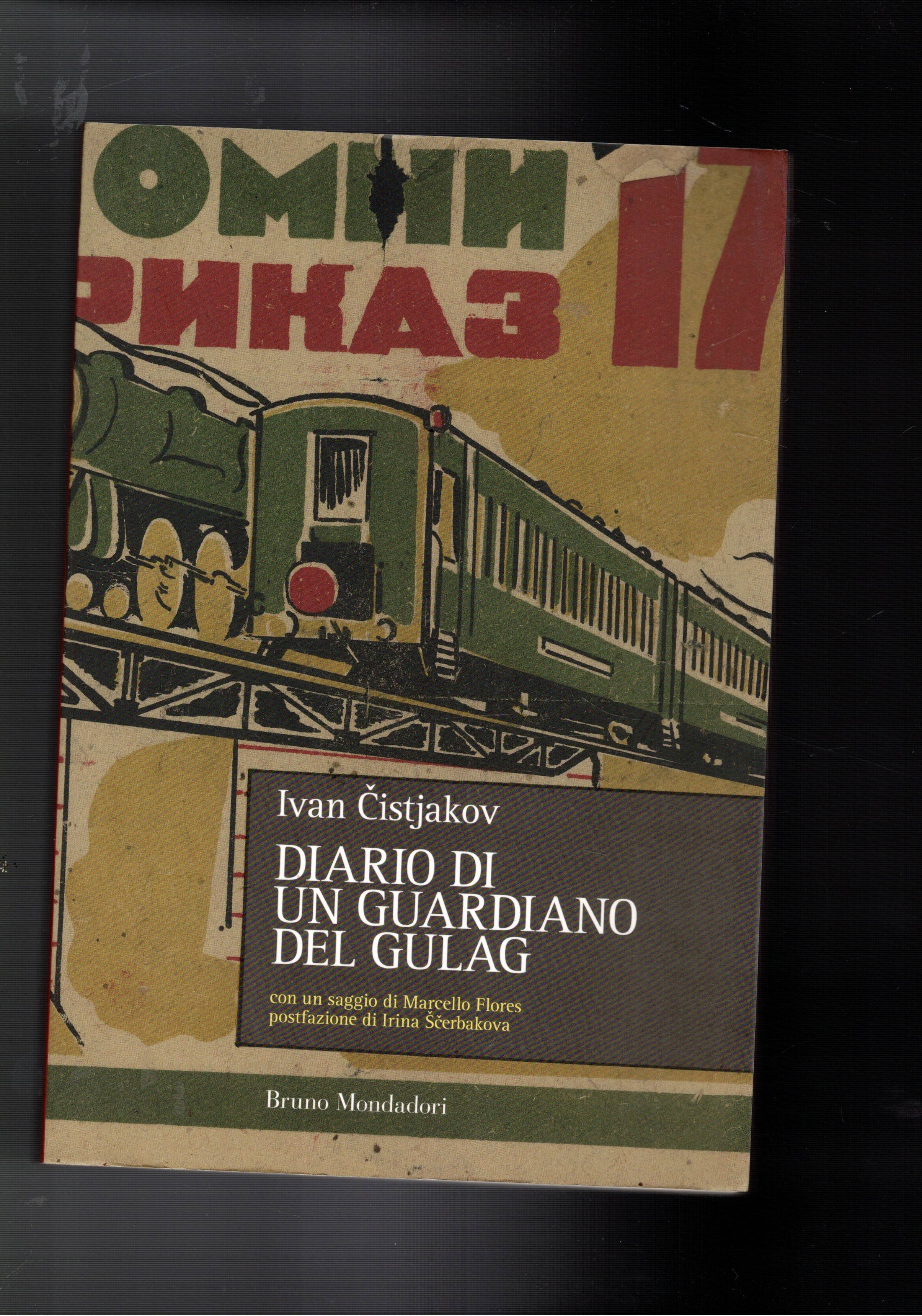Diario di un guardiano del gulag.