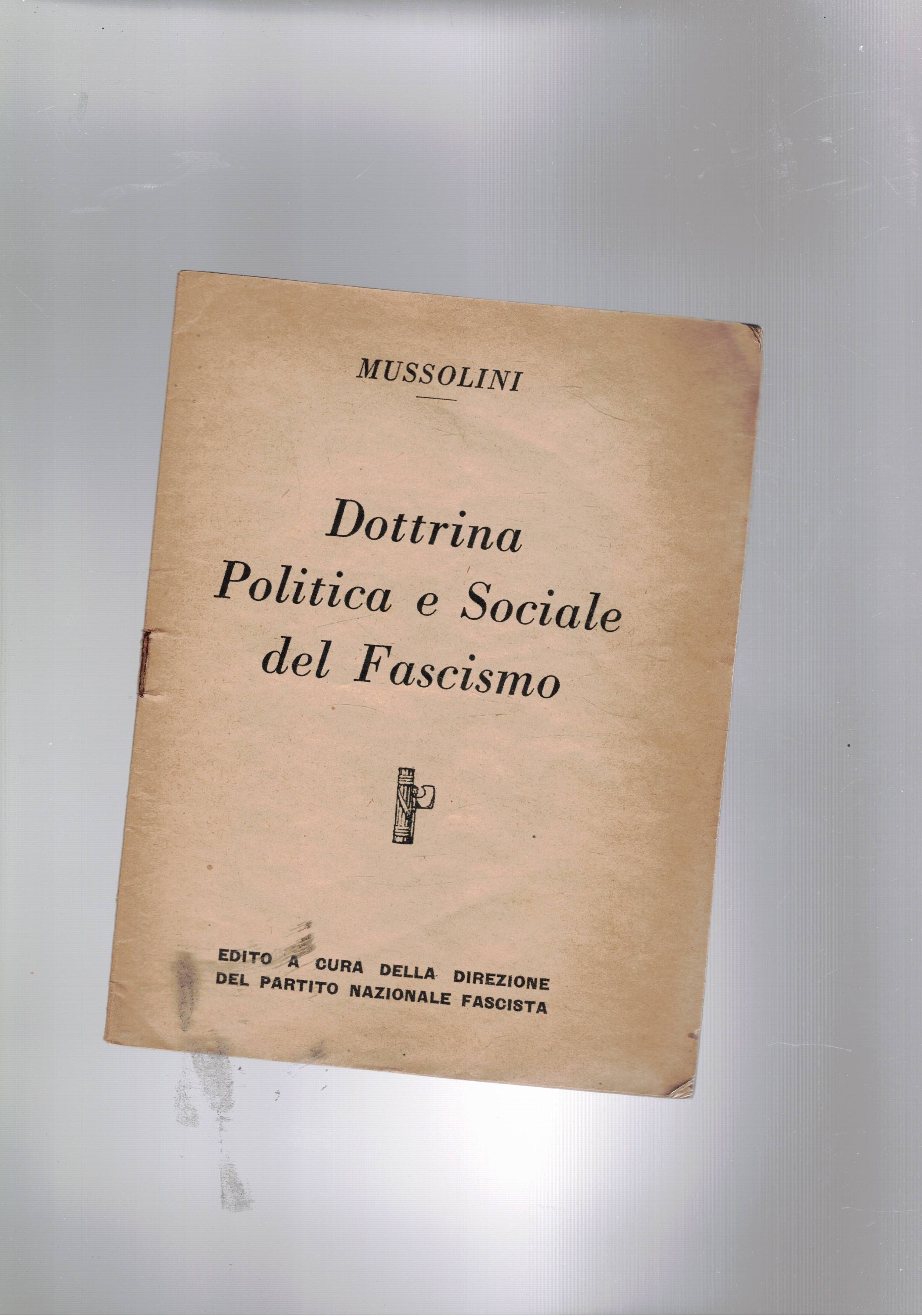 Dottrina Politica e Sociale del Fascismo.