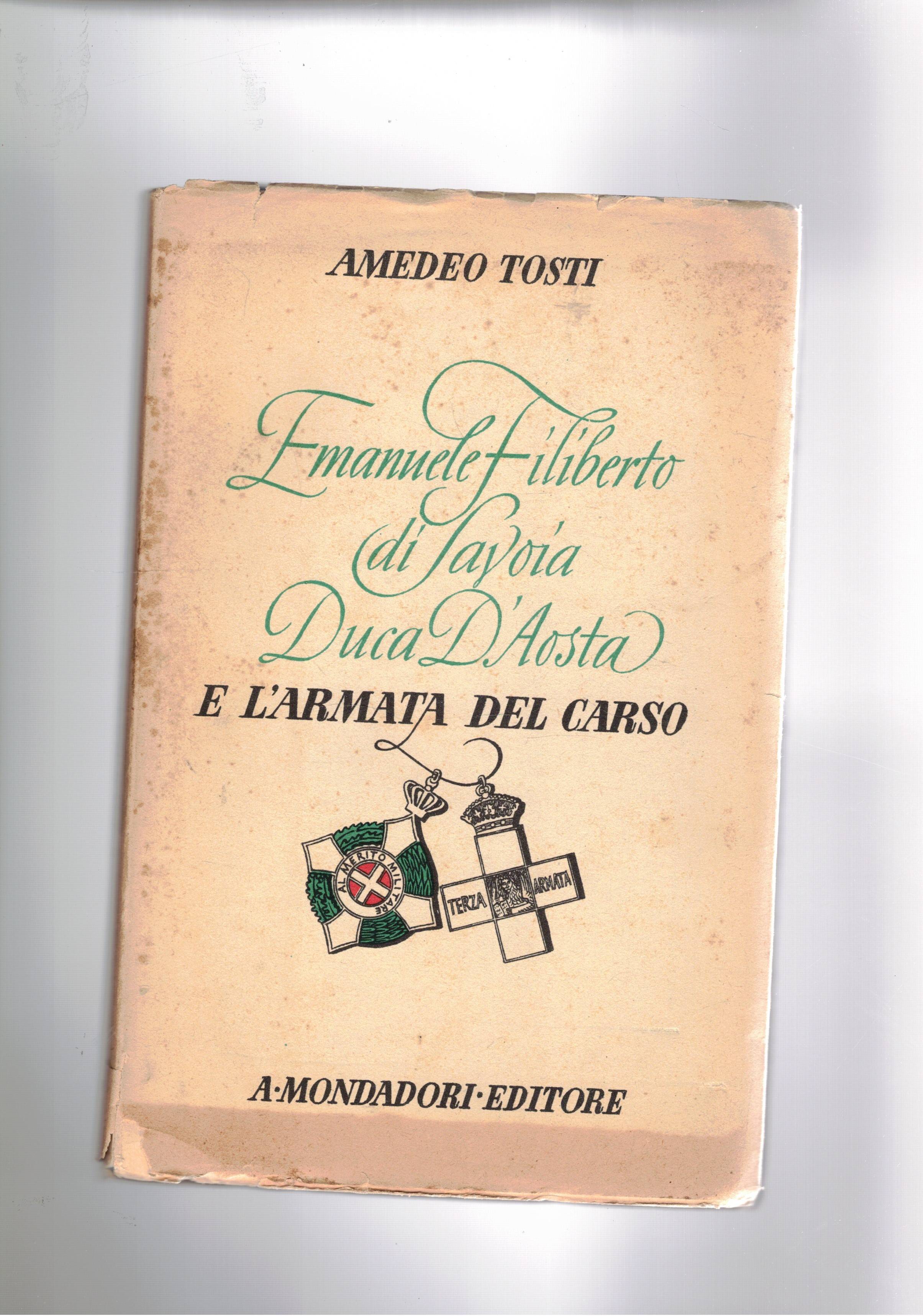 Emanuele Filiberto di Savoia Duca D'Aosta e l'armata del Carso.