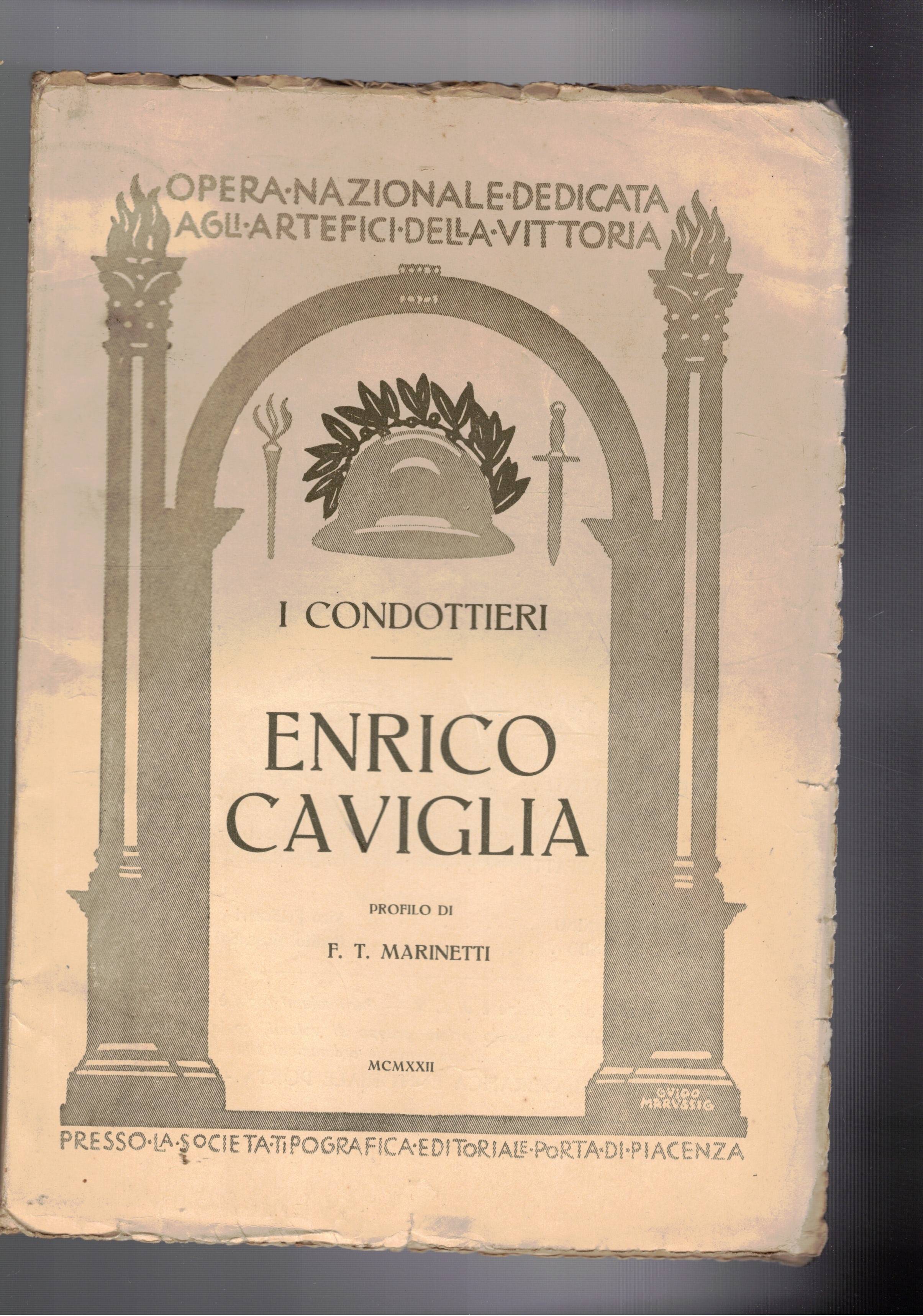 Enrico Caviglia. Serie i condottieri.