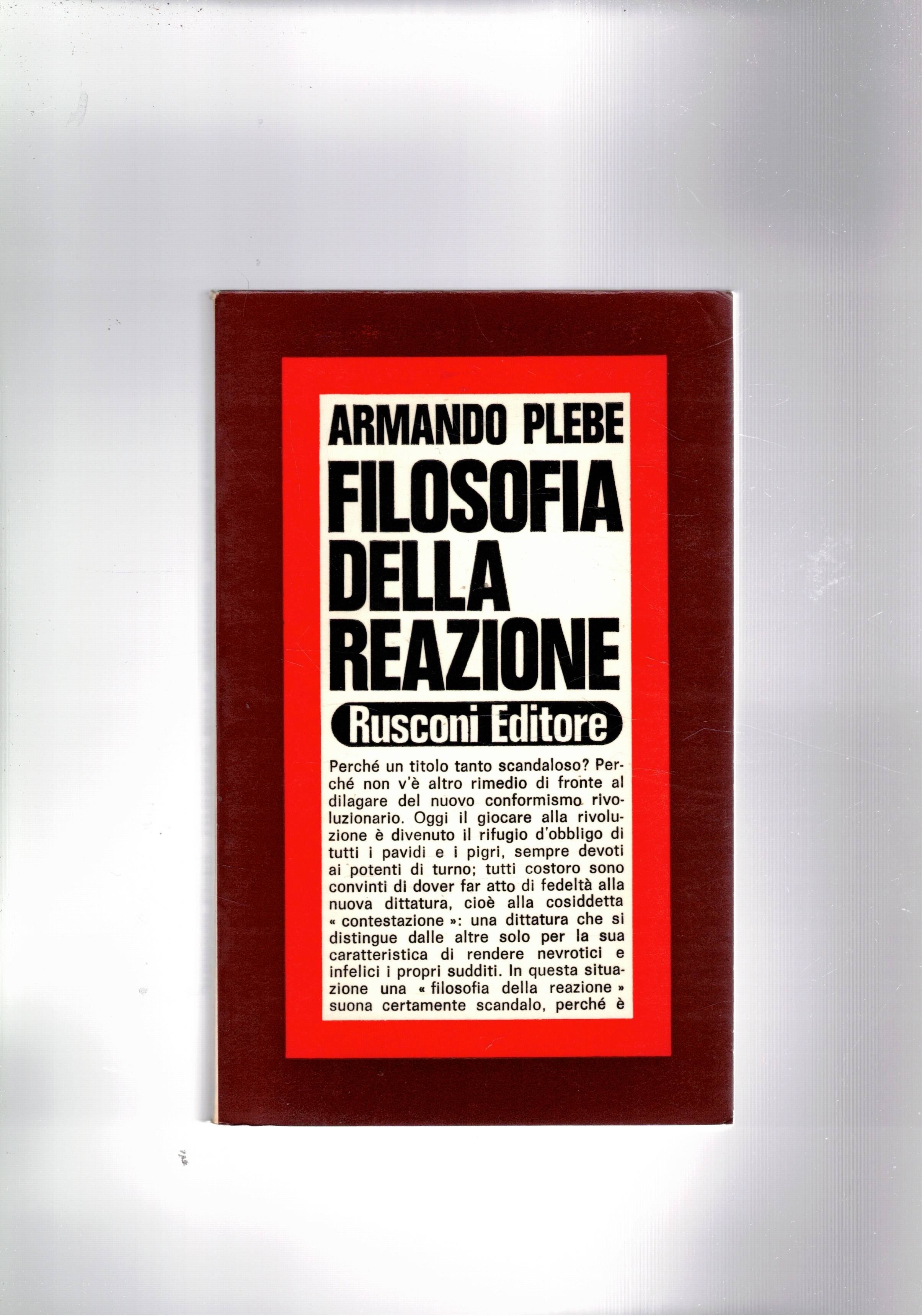 Filosofia della reazione.