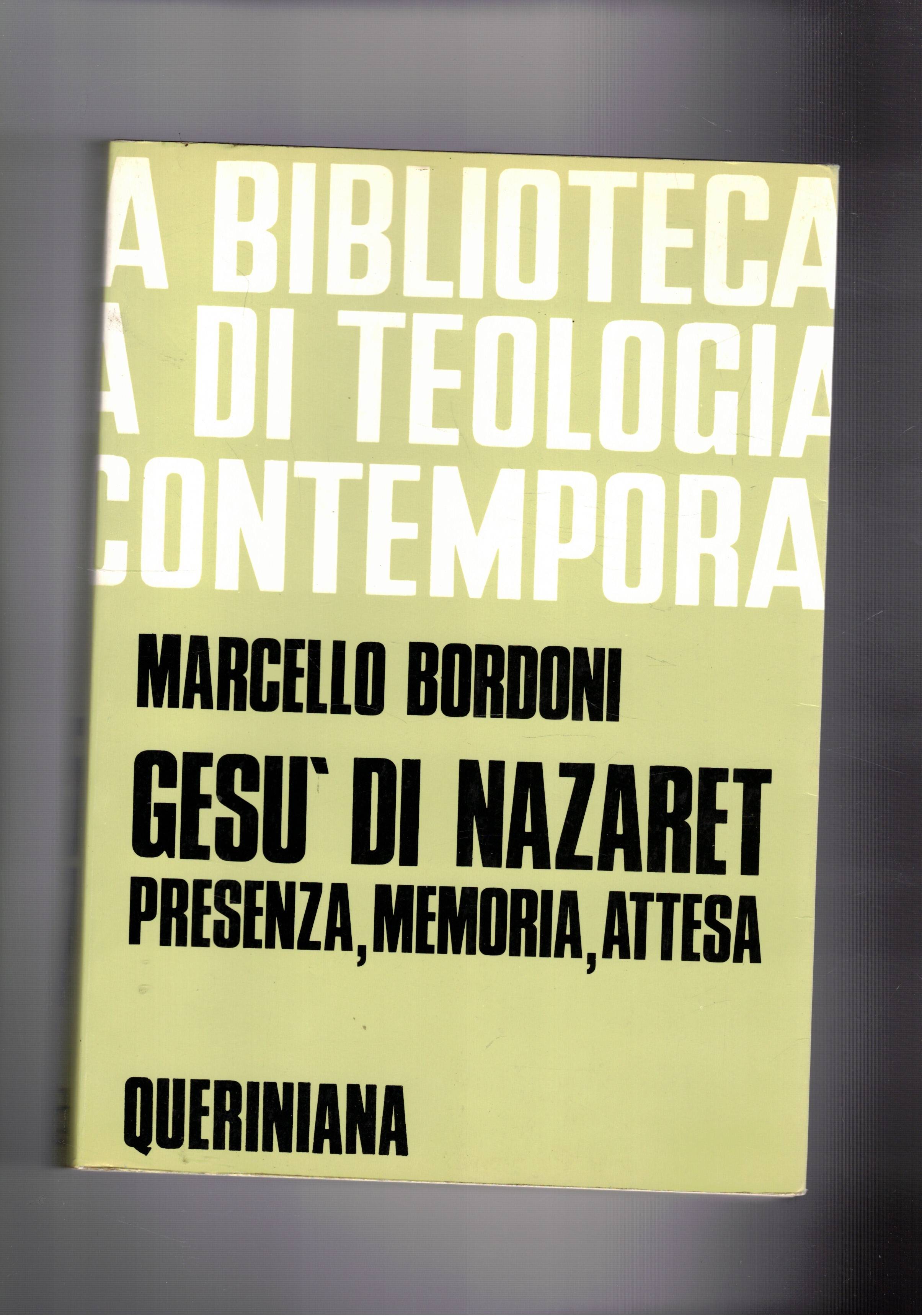 Gesù di Nazareth presenza, memoria, attesa. n° 57 della collana.
