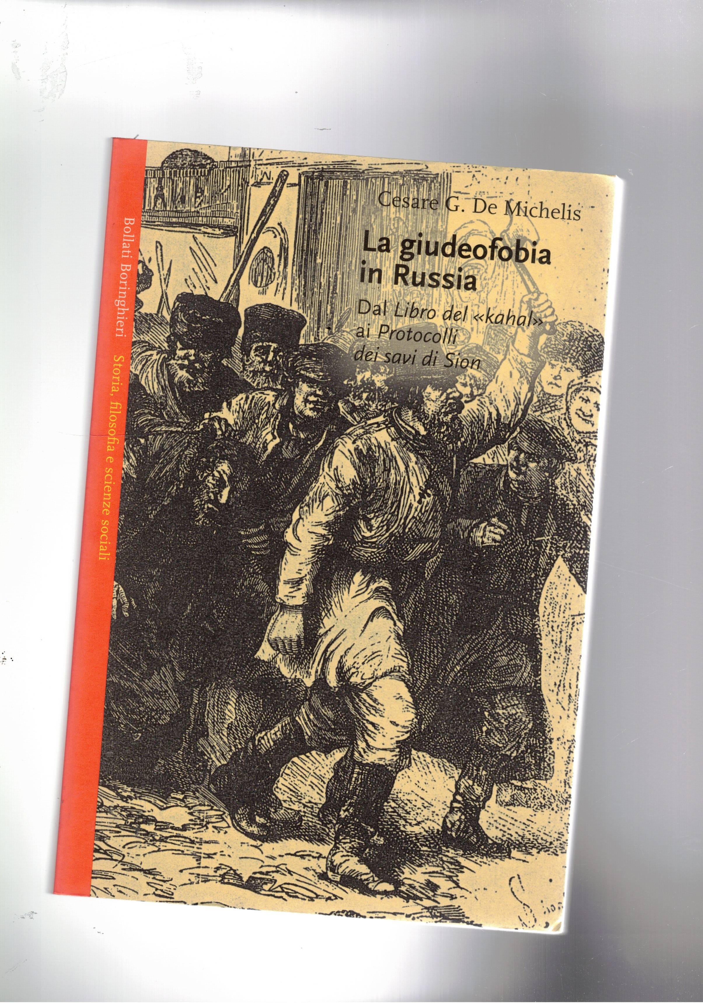 Giudeofobia in Russia. Dal libro del "kahal" ai protocoli dei …