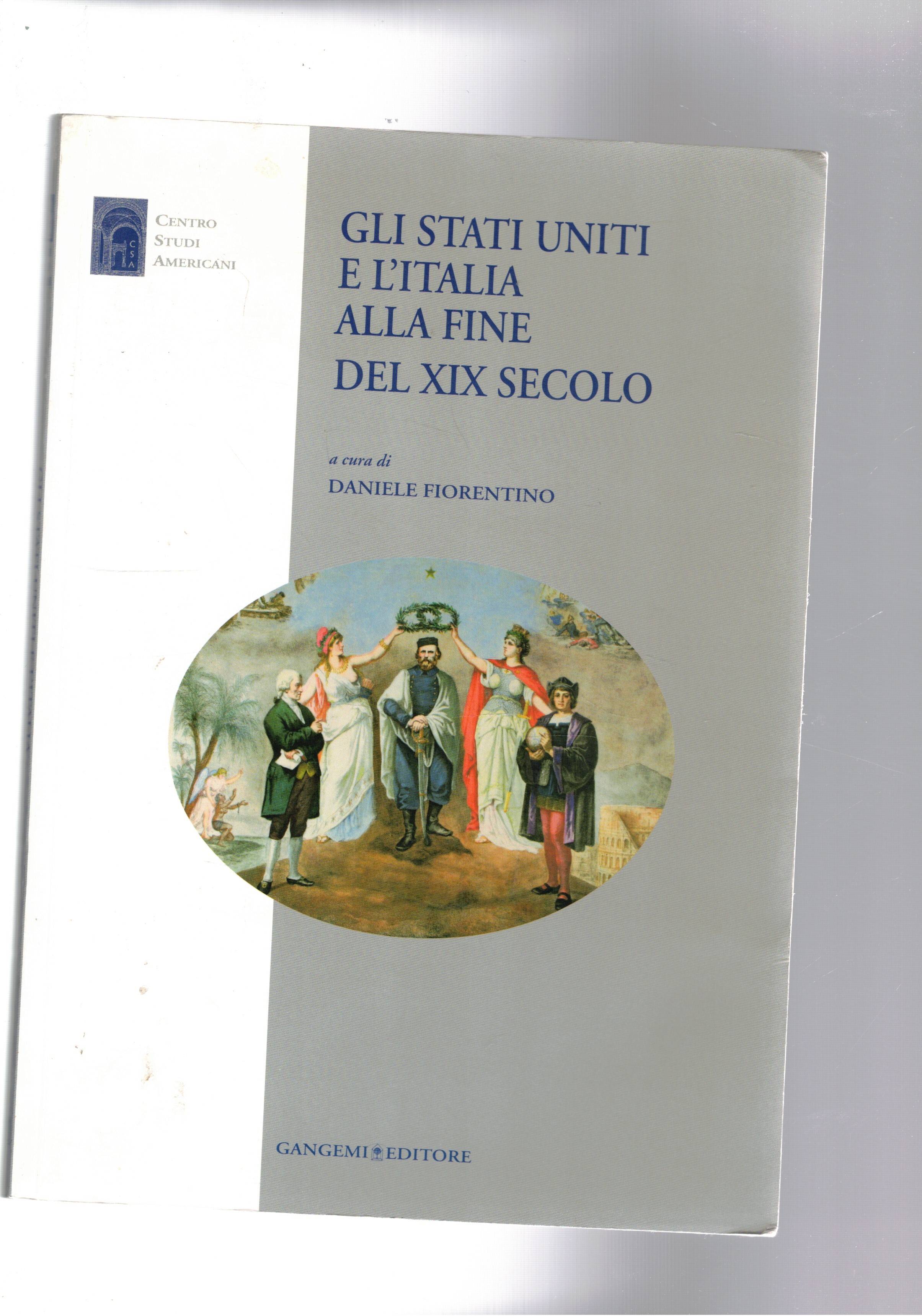 Gli Stati Uniti e l'Italia alla fine del XIX secolo.