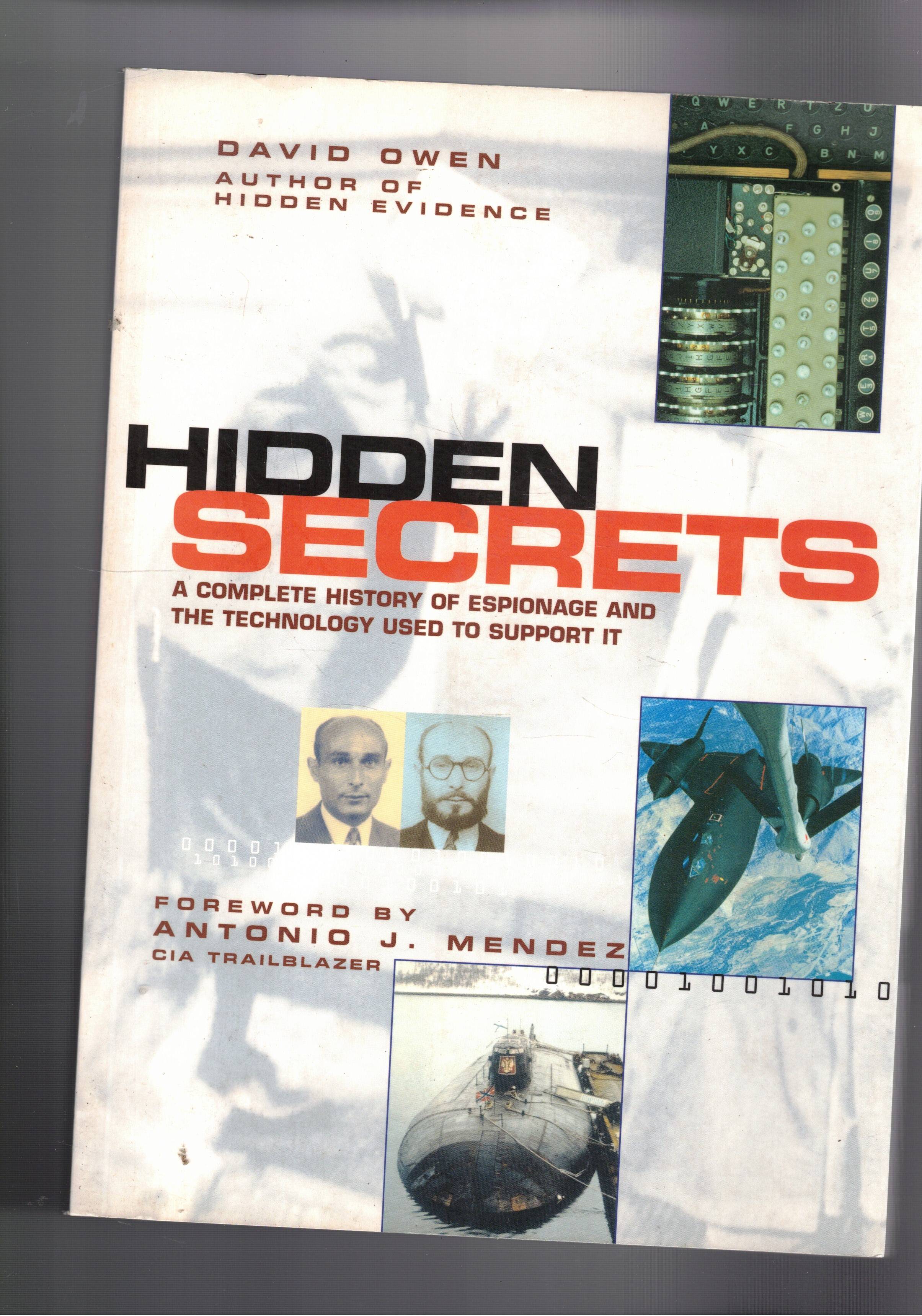 Hidden Secrets: The Complete History of Espionage and the Technology …