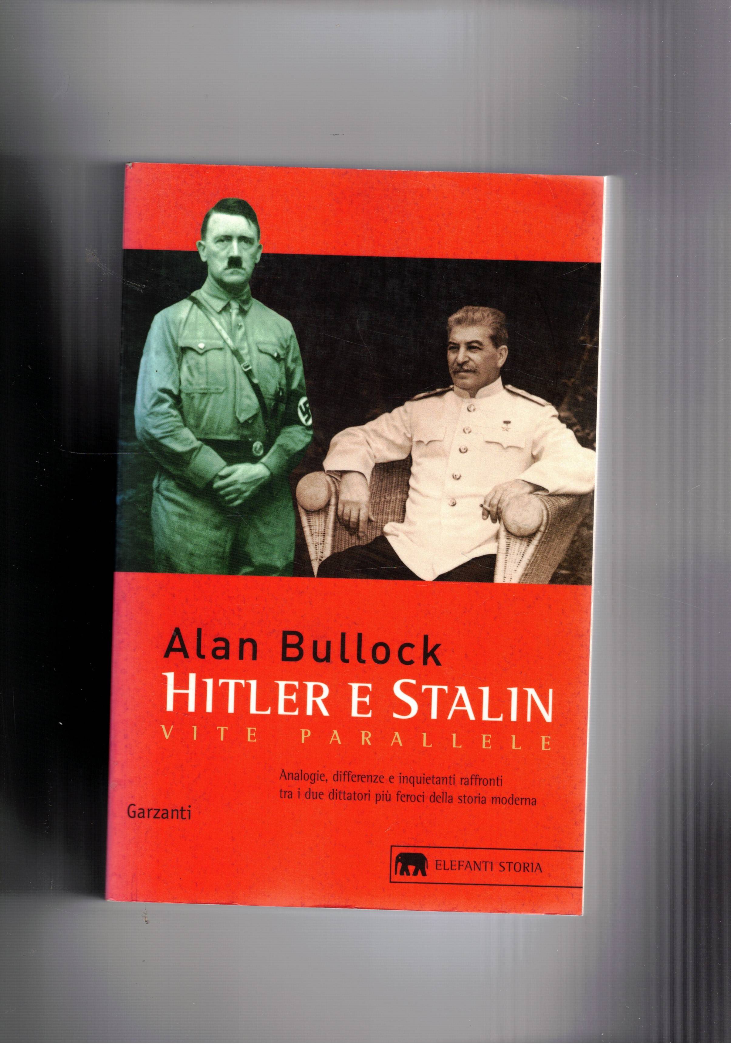 Hitler e Stalin vite parallele. Analogie, differenze e inquietanti raffronti …