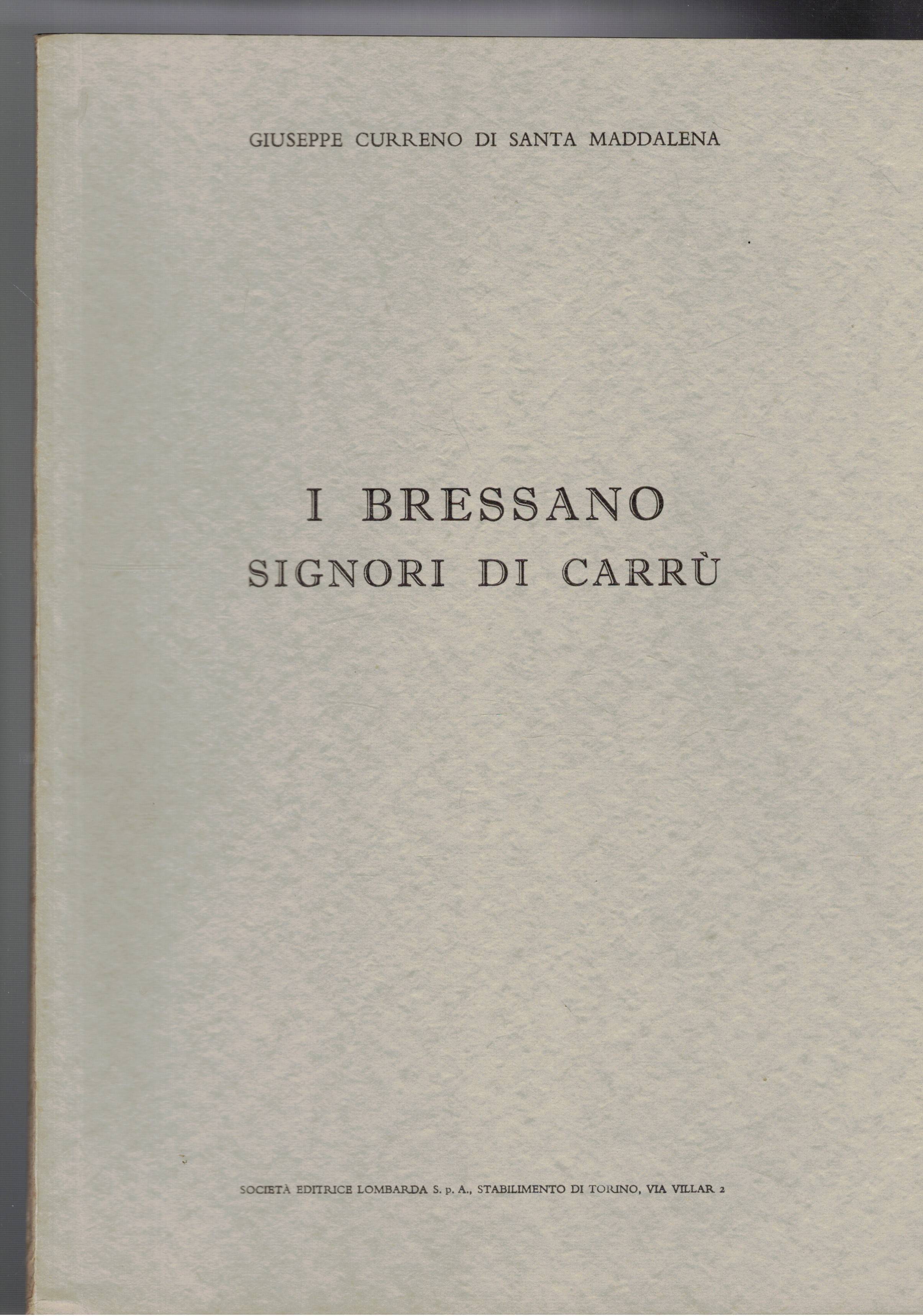 I Bressano signori di Carrù.