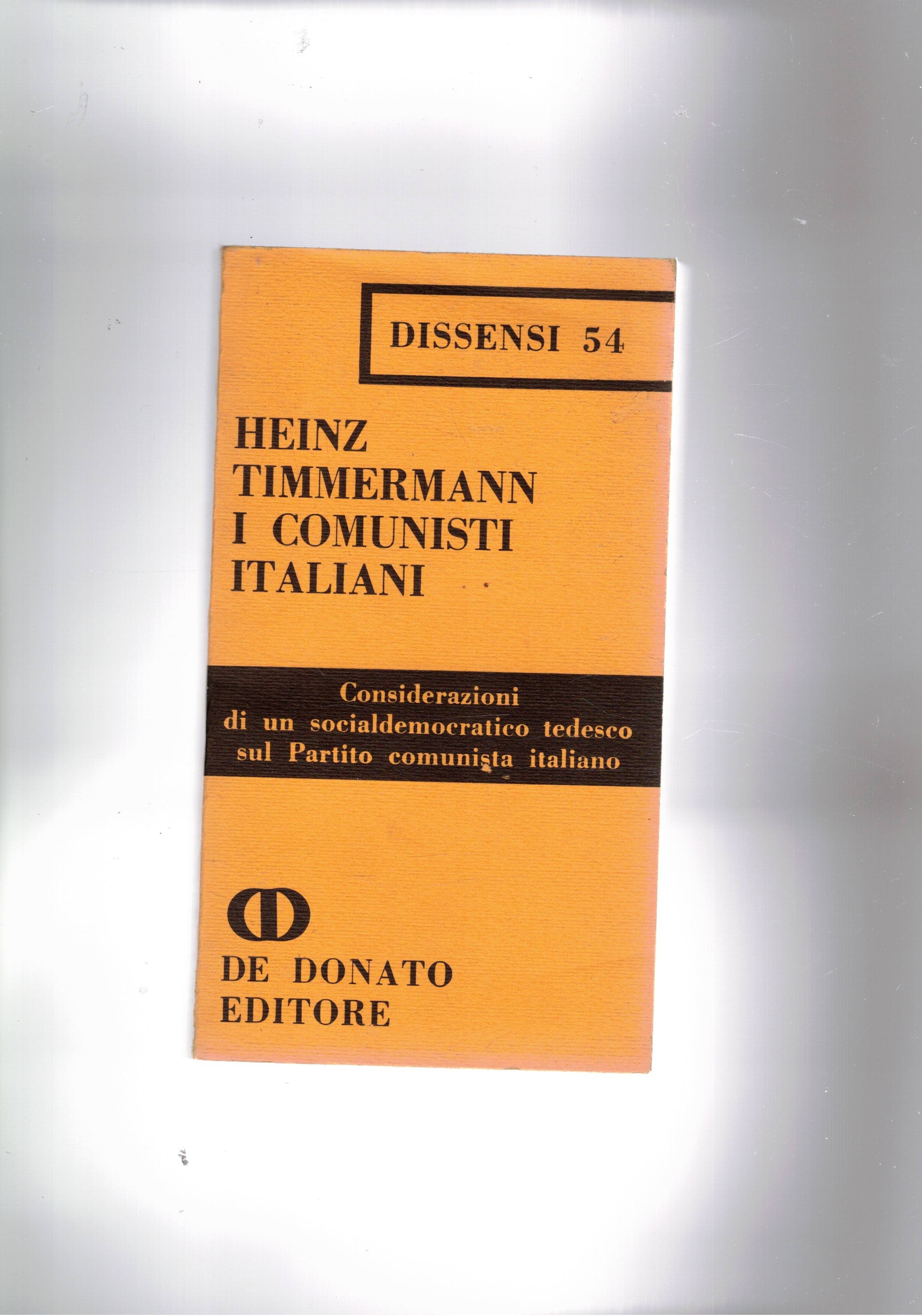 I comunisti italiani, considerazioni di un socialdemocratico tedesco sul P.C.I. …