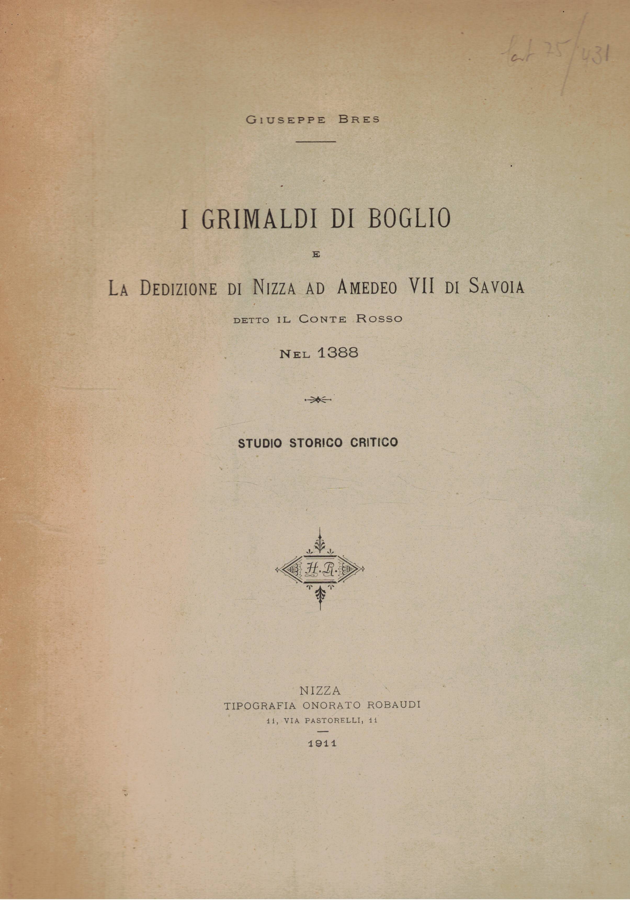 I Grimaldi di Broglio e la dedizione di Nizza ad …