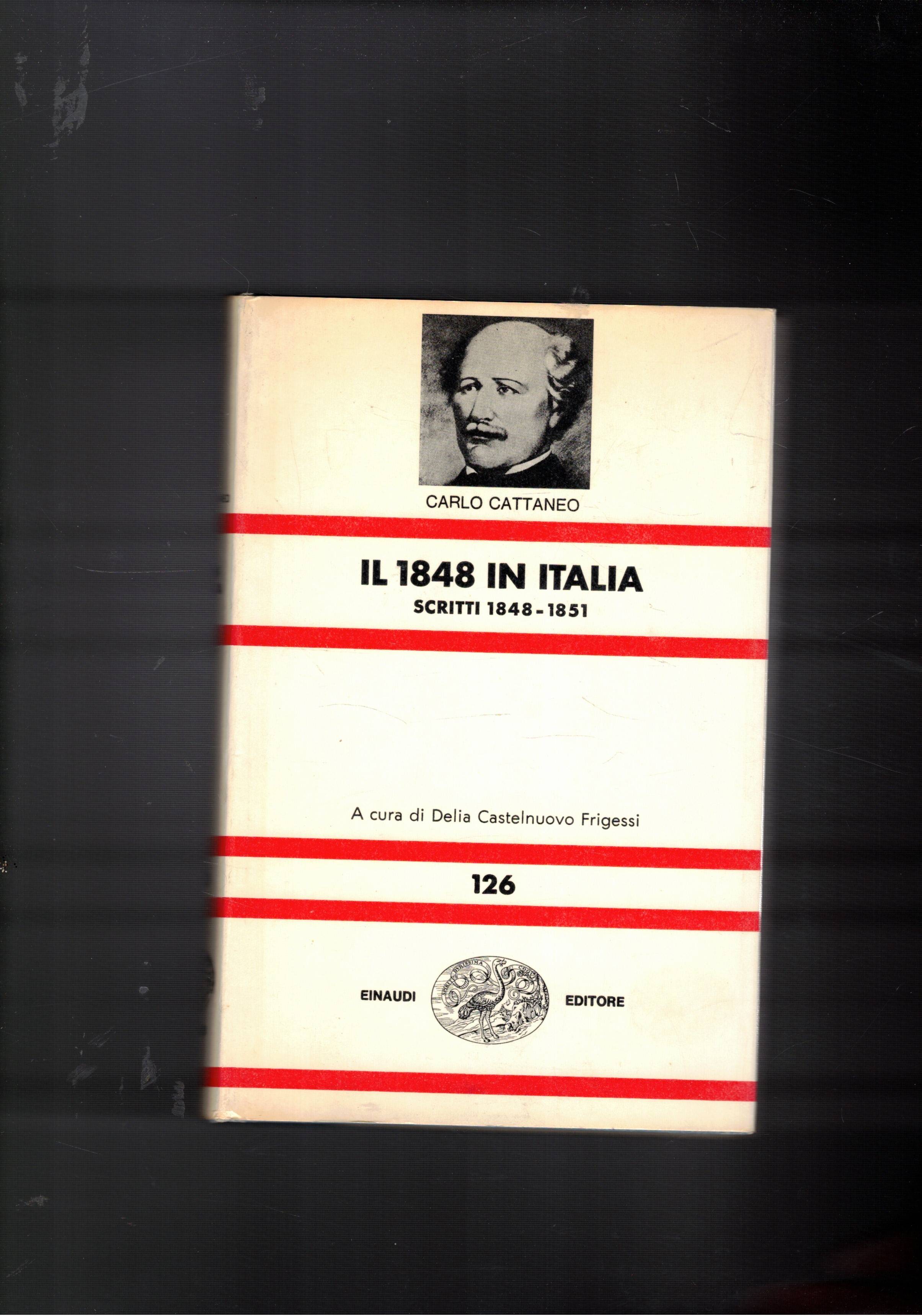 Il 1848 in Italia, scritti 1848-1851 (vol. terzo delle opere …