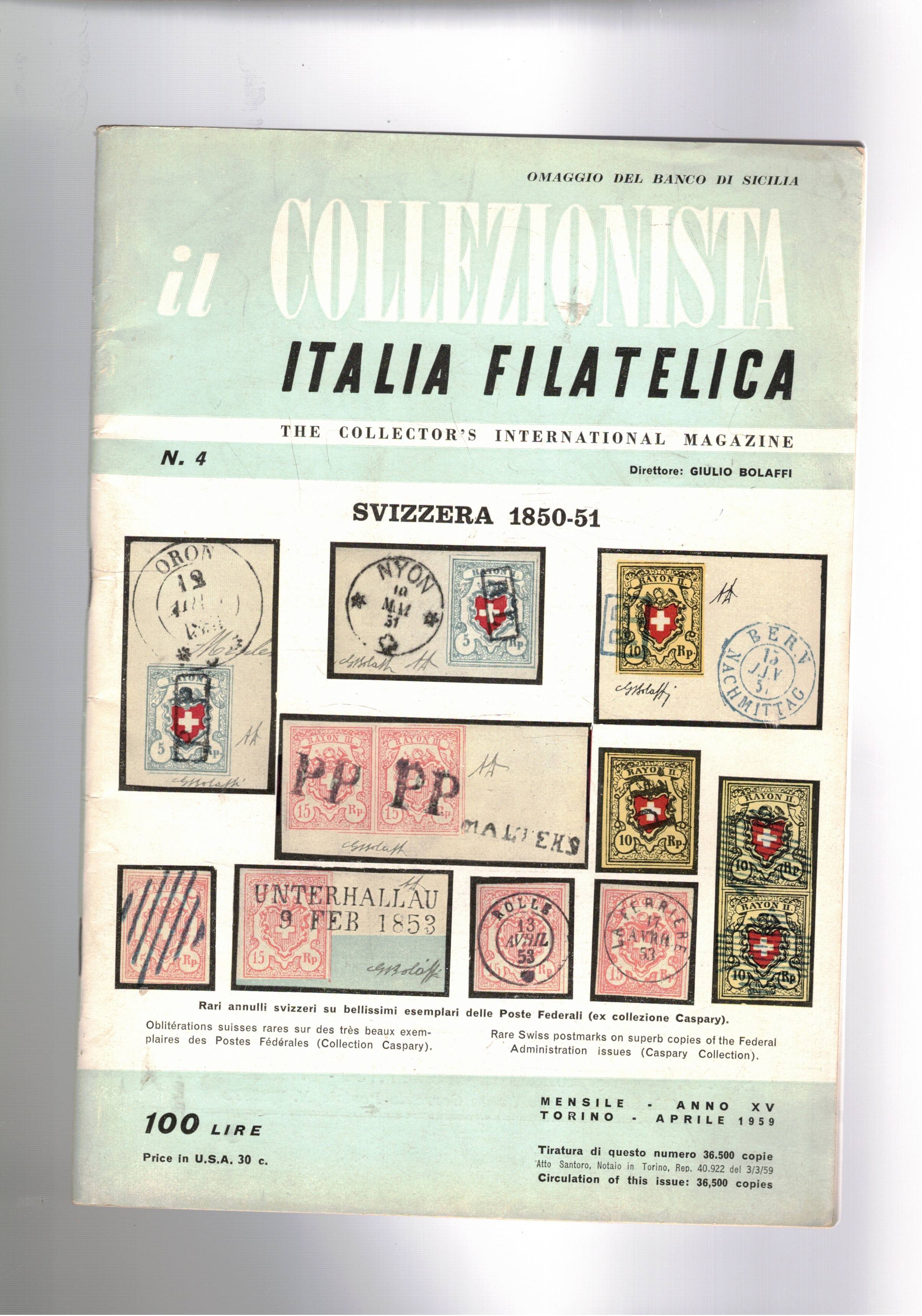 Il collezzionista Italia filatelica, periodico qunidicinale, disponiamo di 5 numeri …