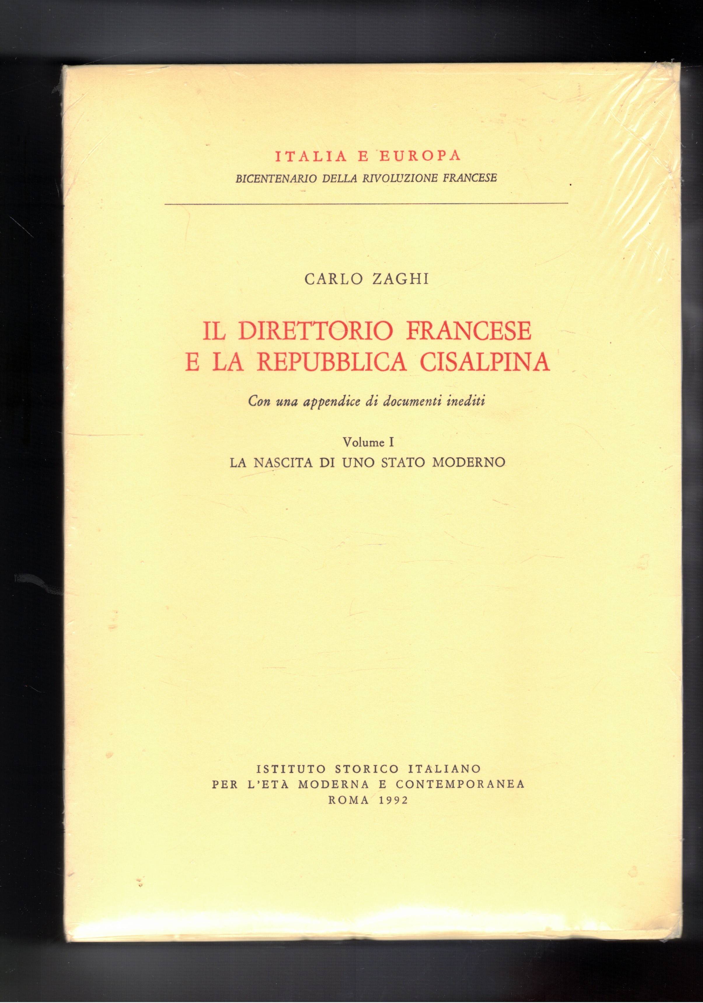 Il direttorio francese e la Repubblica Cisalpina, con una appendice …