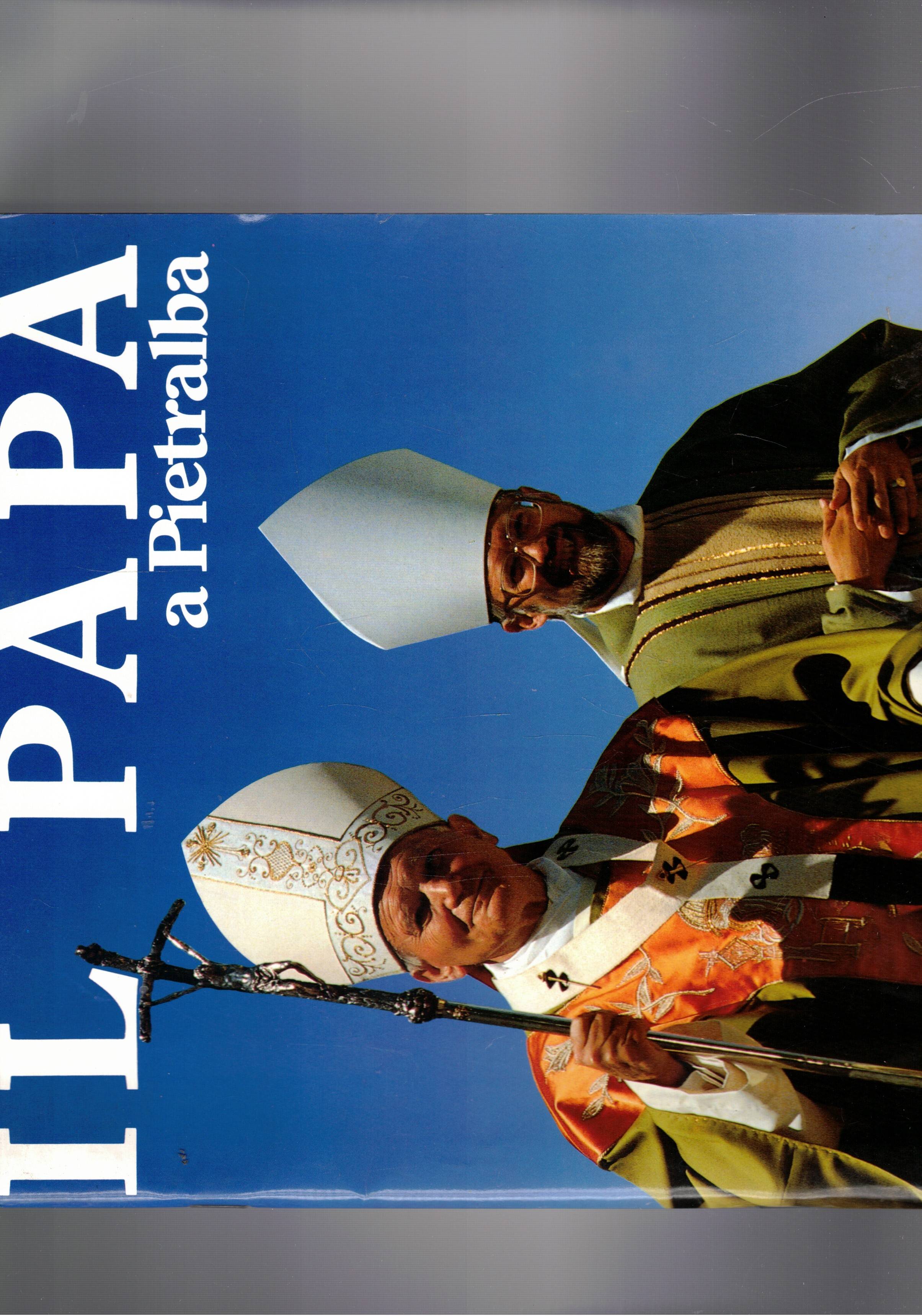 Il Papa a Pietralba (Giovanni Paolo II). Documentazione e cronaca …