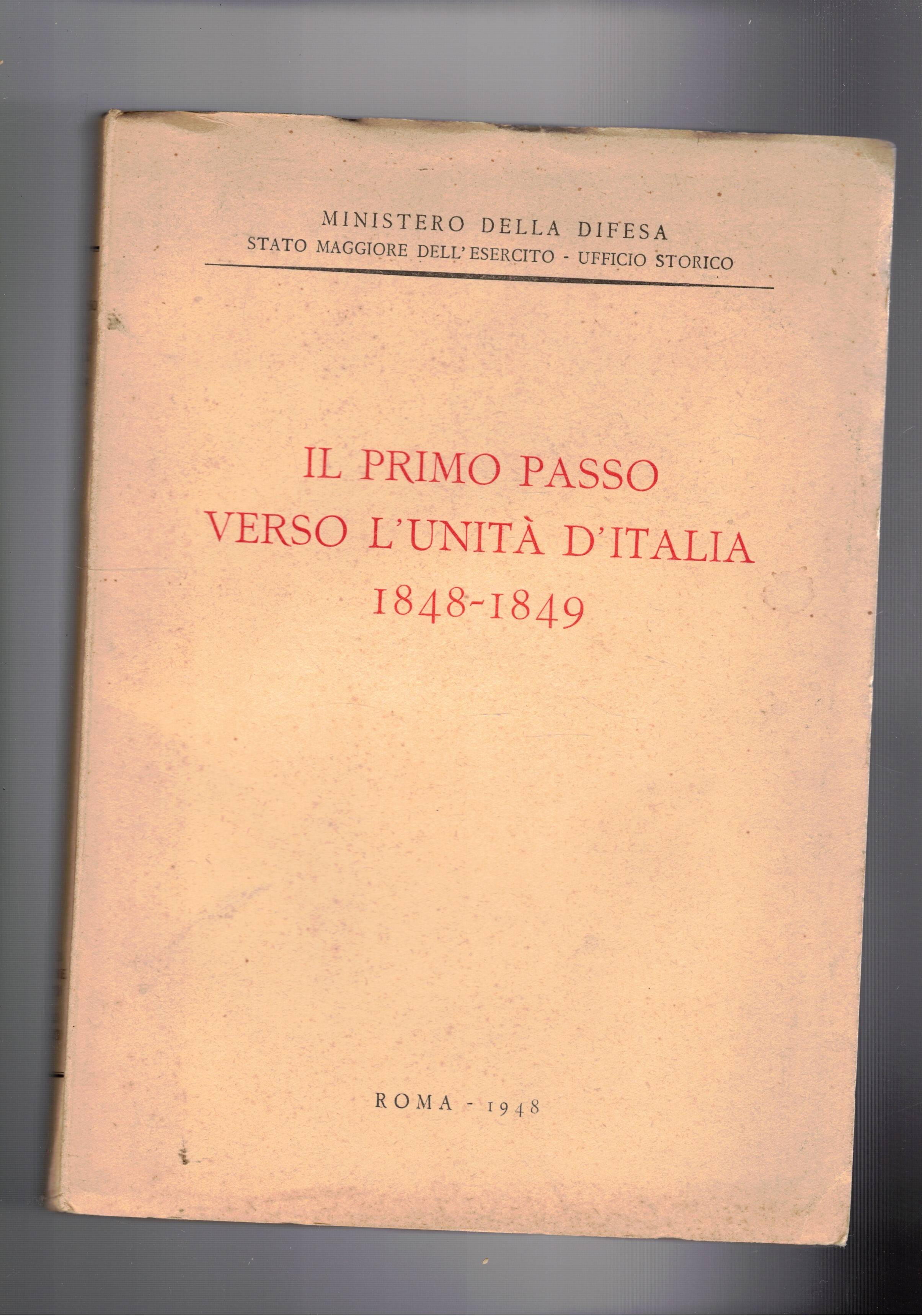 Il primo passo verso l'unità d'Italia 1848-1849. Le operazioni militari …