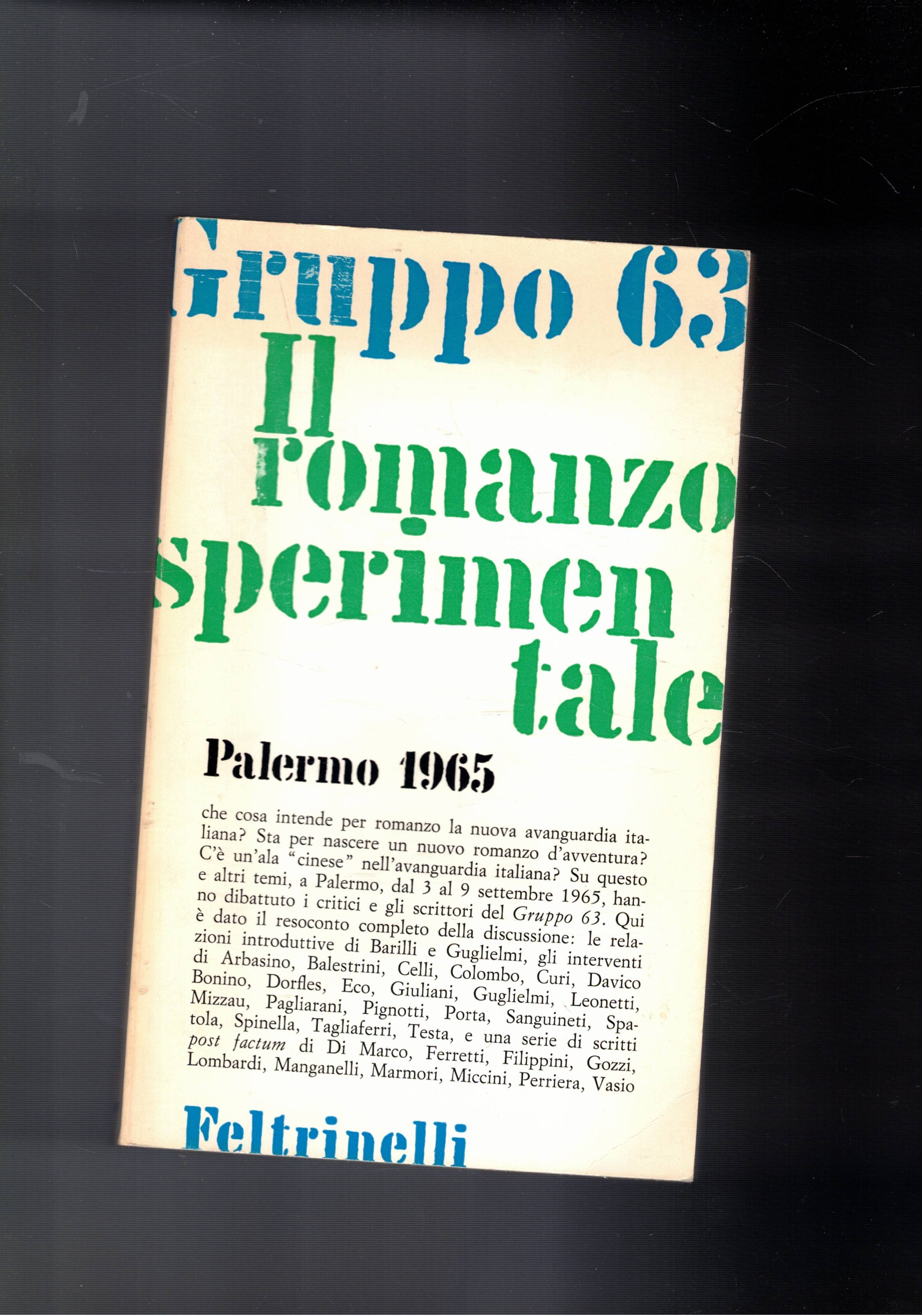 Il romanzo sperimentale italiano. Palermo 1965. A cura di Nani …
