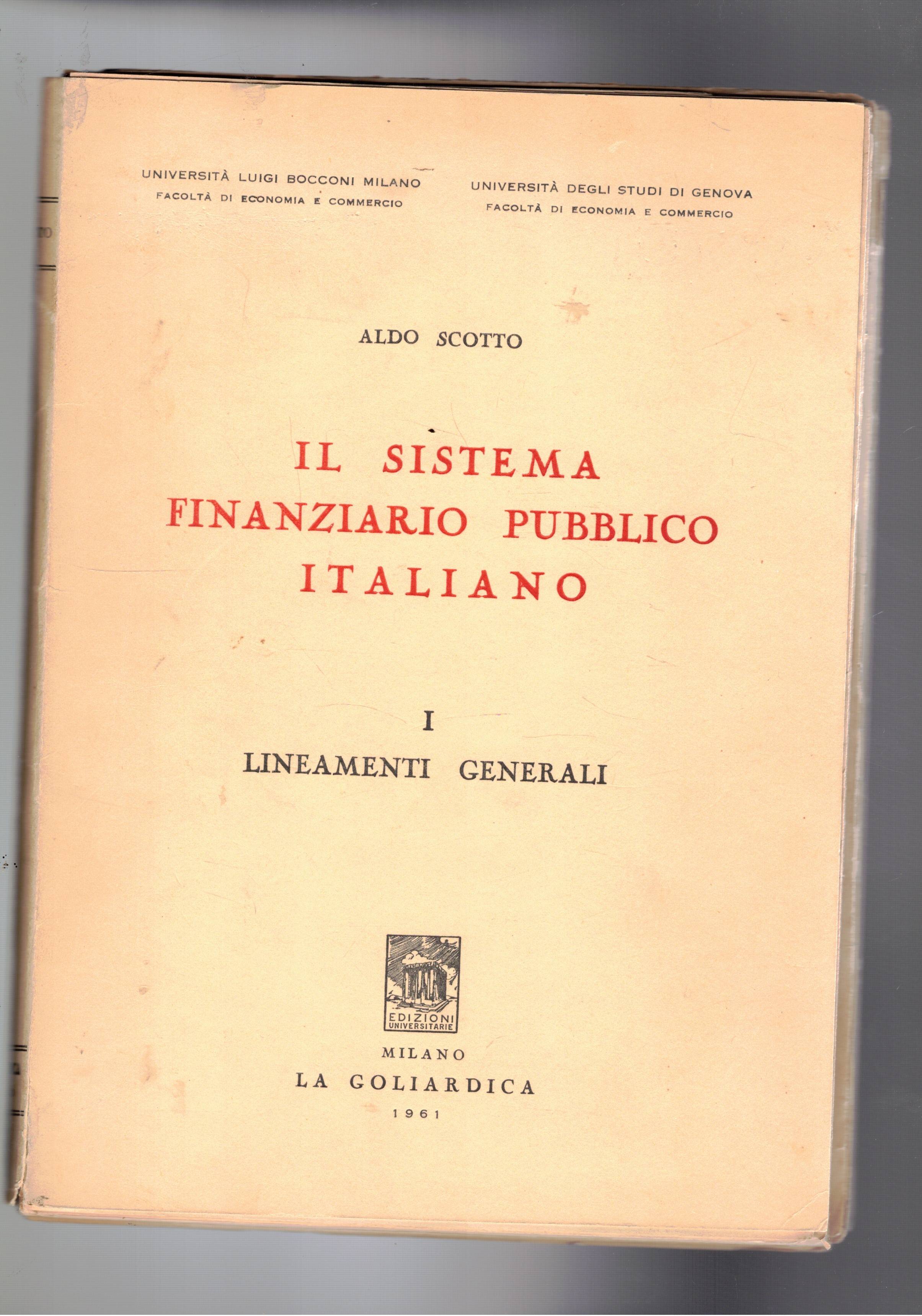 Il sistema finanziario pubblico italiano I° lineamenti generali. Dispensa universitaria …