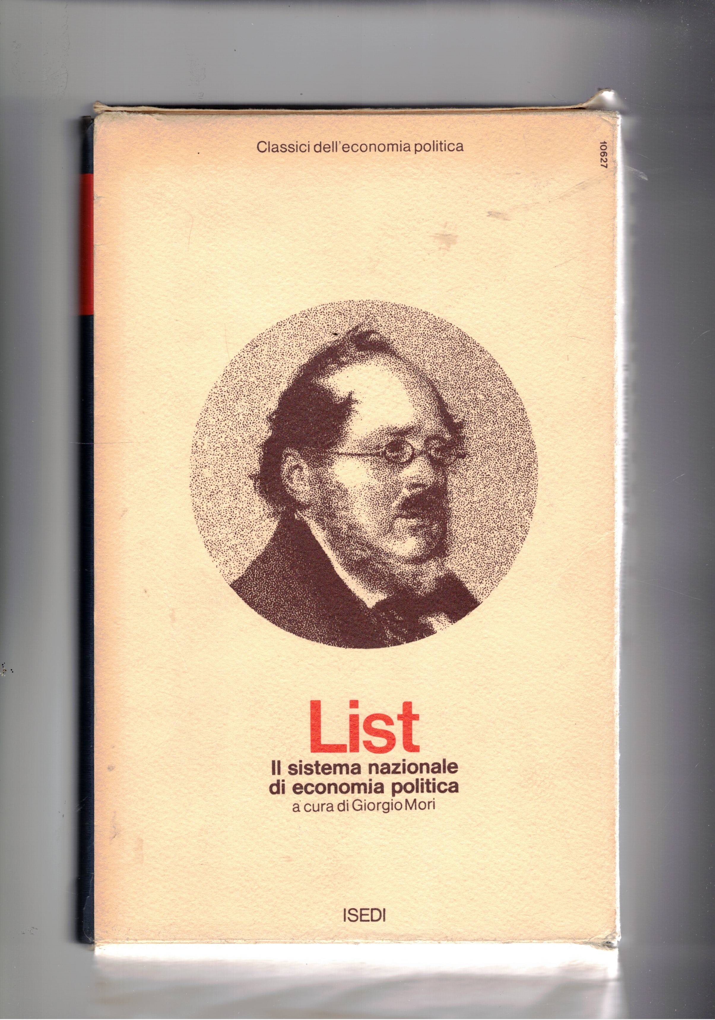 Il sistema nazionale di economia politica. A cura di Giorgio …