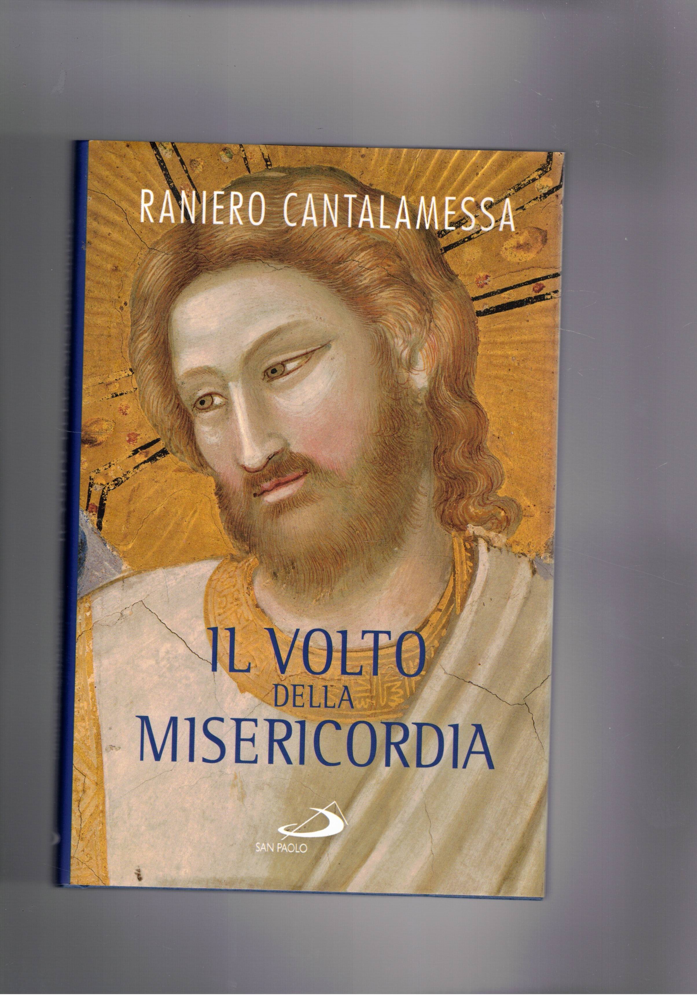 Il volto della misericordia. Piccolo trattato dulla divina e umana …