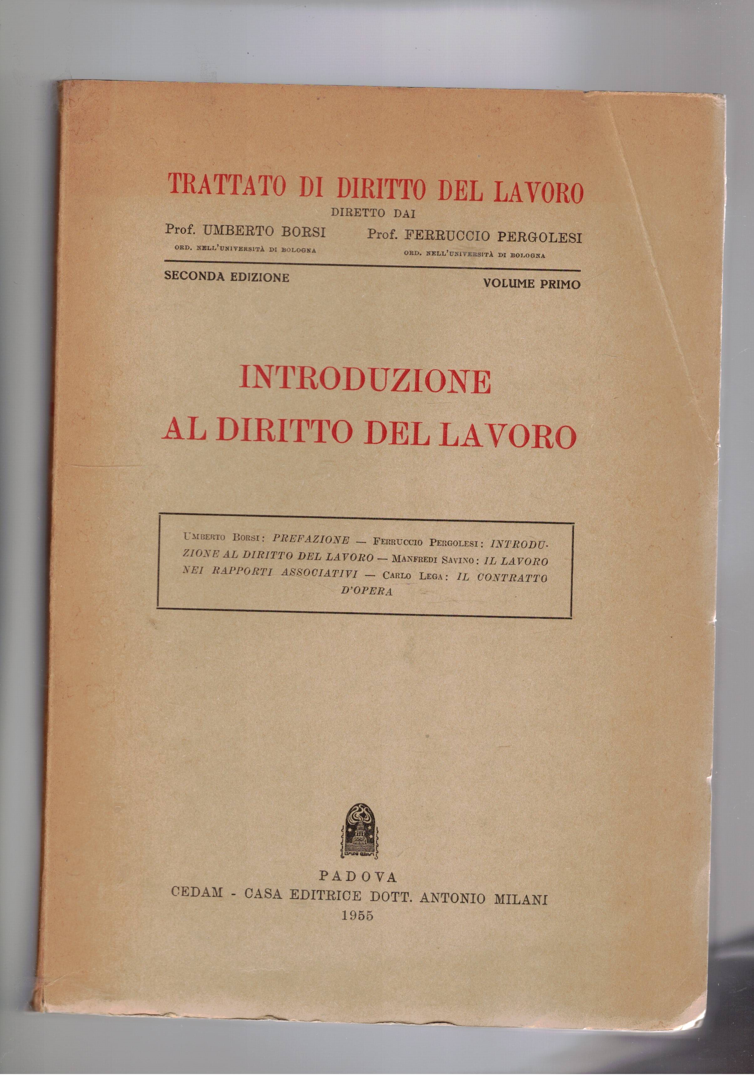 Introduzione al diritto del lavoro. Vol. 1° del trattato di …