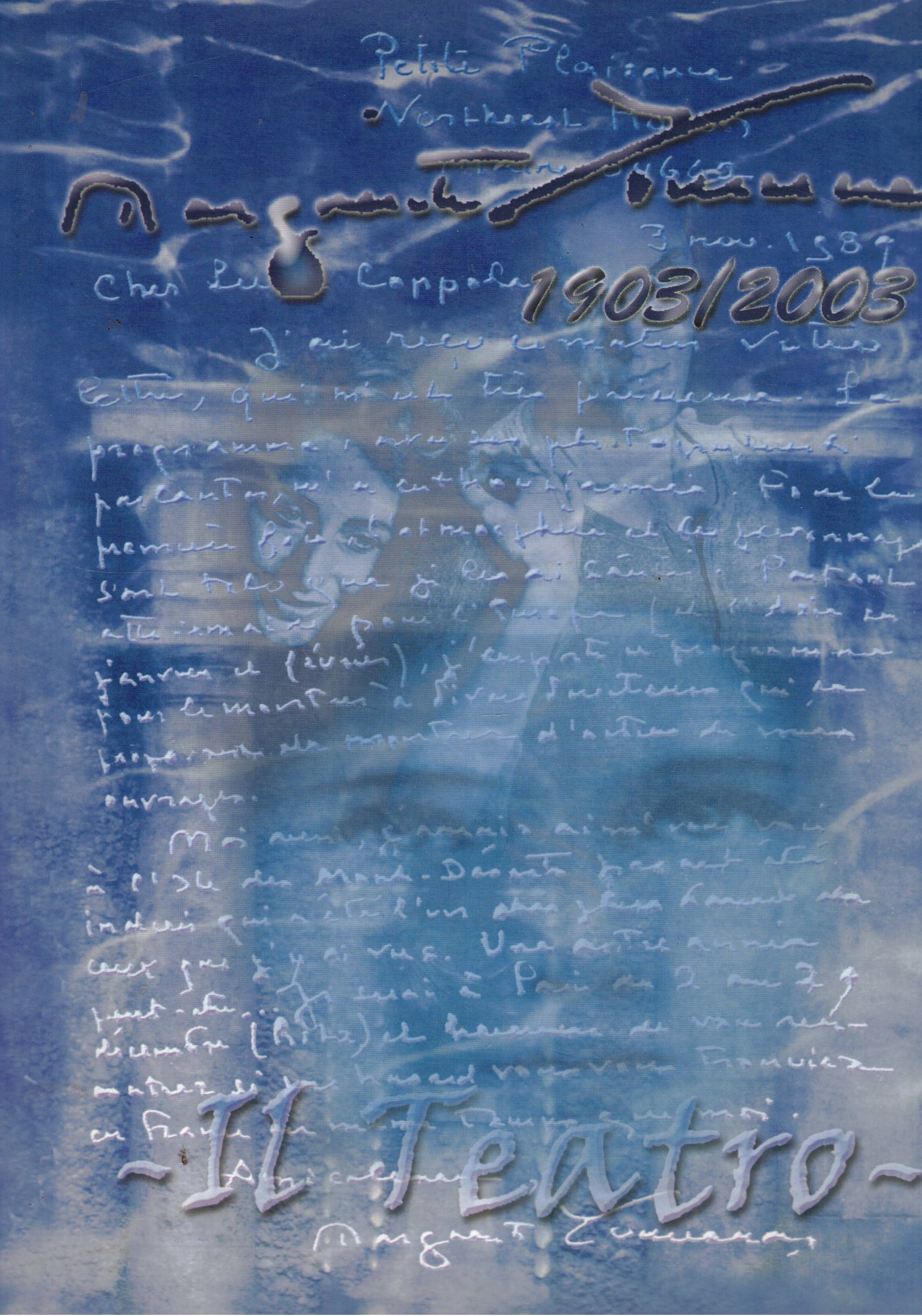 Io ti Do Feste Per Migliaia di Anni. Centenario della …