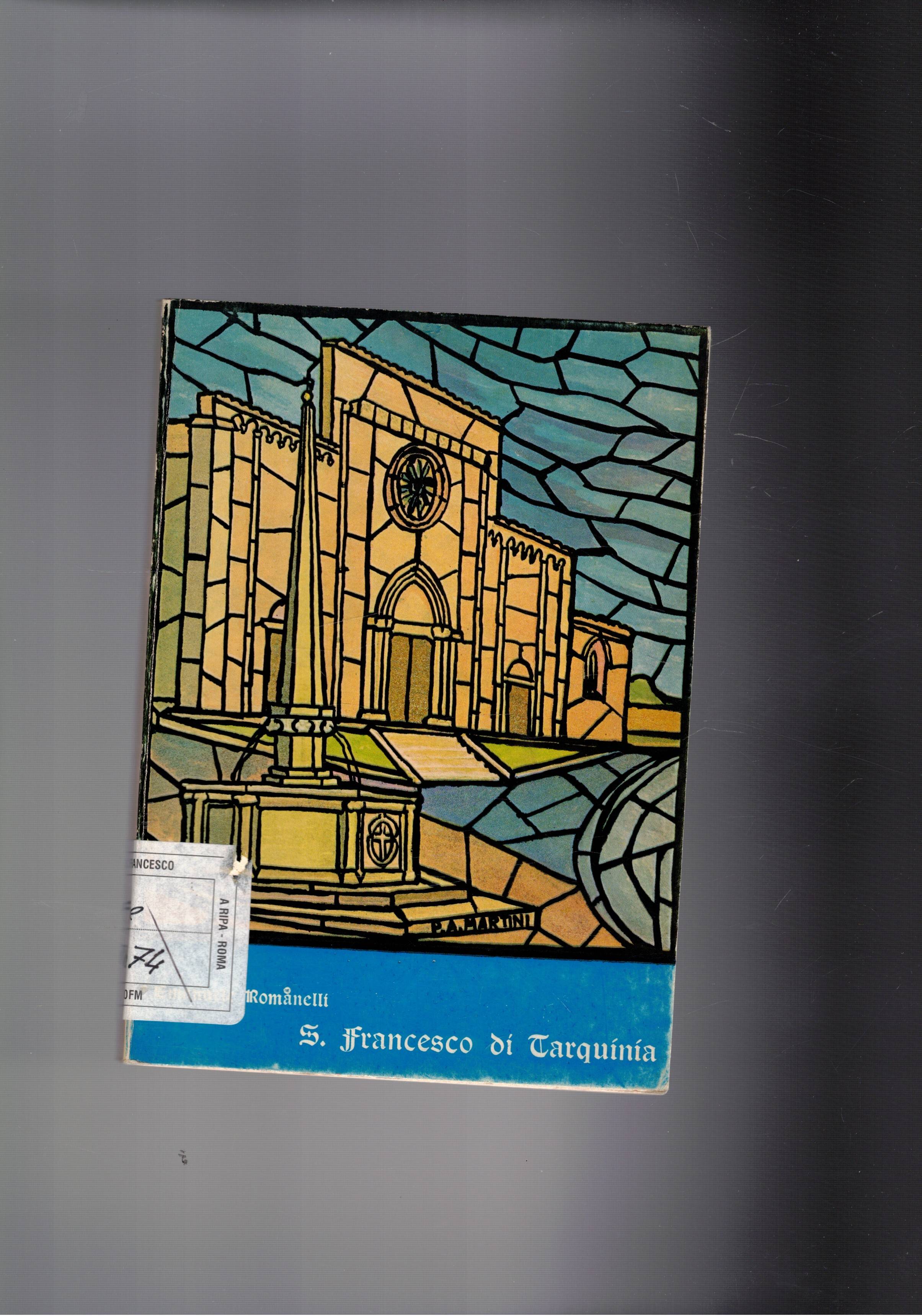 Itinerari della Pietà e dell'arte. S. Francesco di Tarquinia.