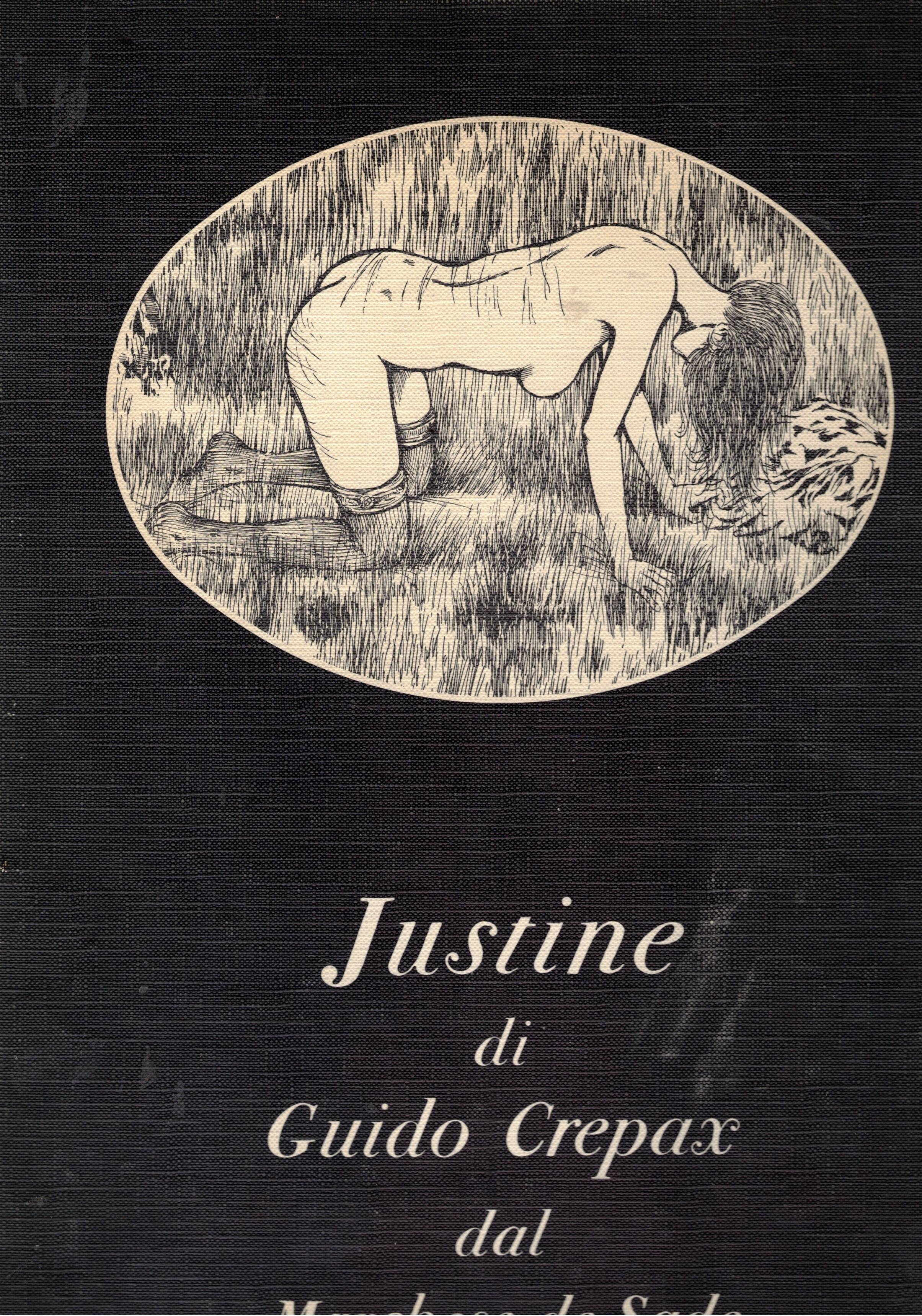 Justine di Guido Crepax dal Marchese de Sade. Saggio di …