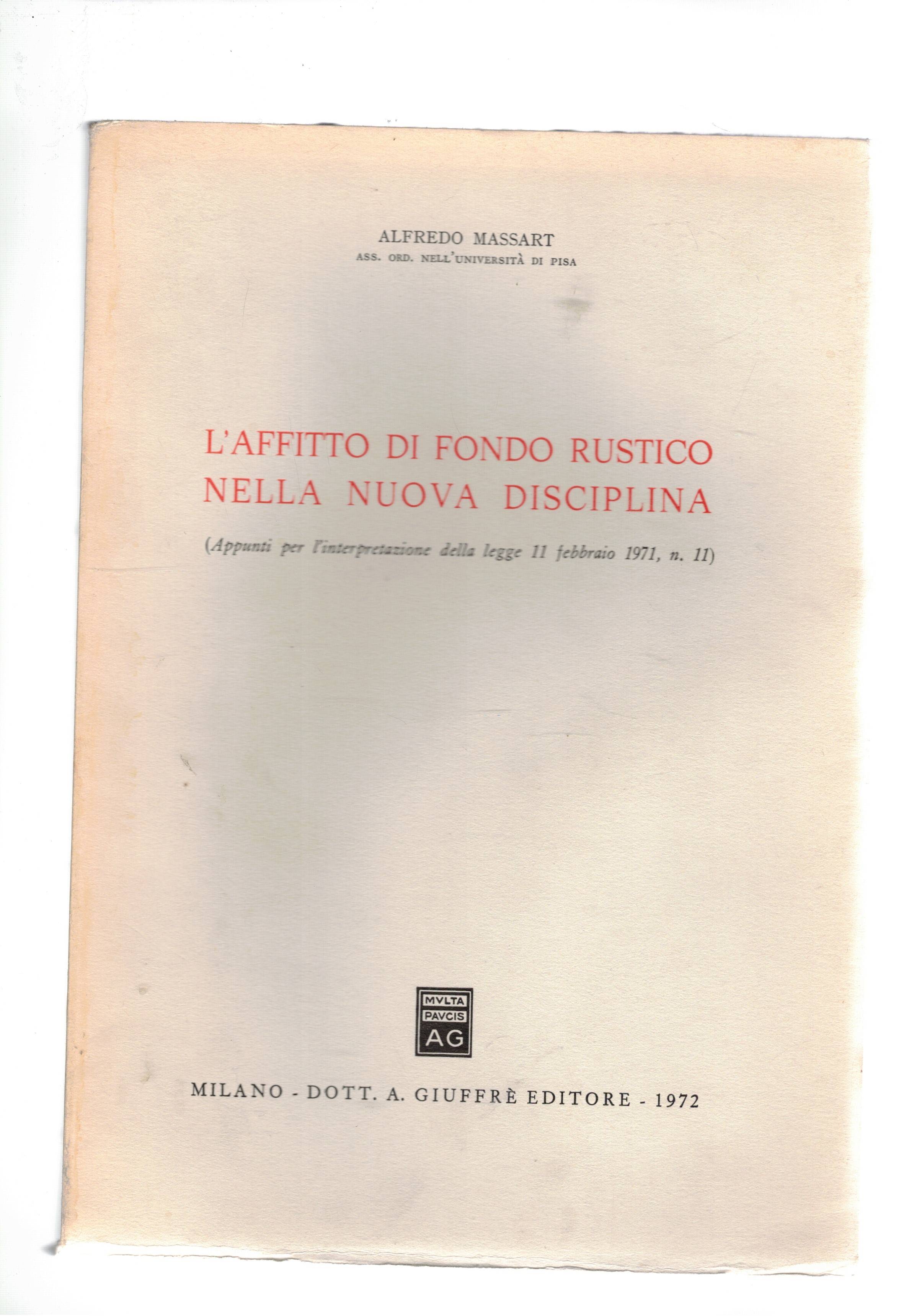 L'affitto del fondo rustico nella nuova disciplina. (asppunti per l'interpretazione …