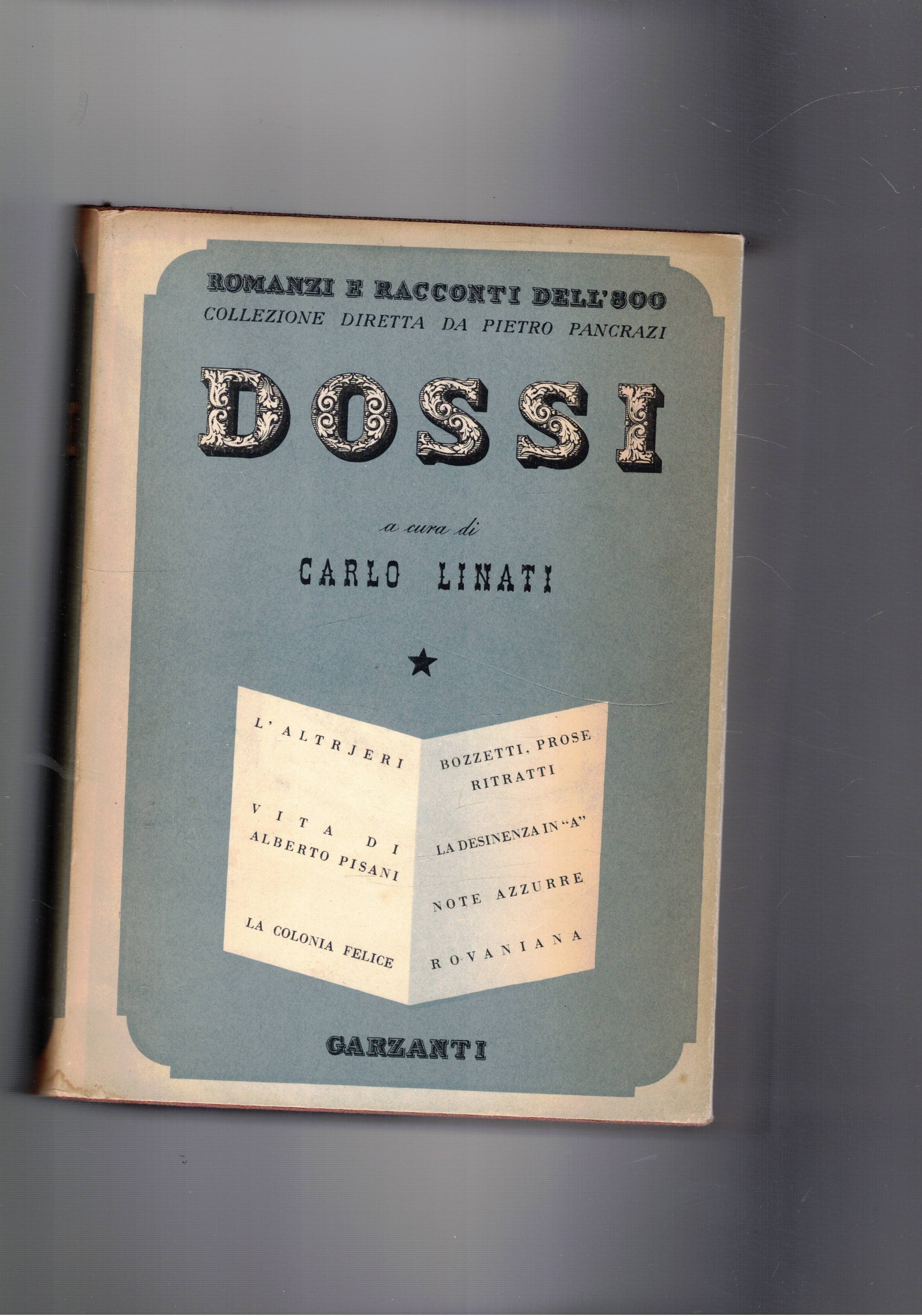 L'altrjeri; Vita di Alberto Pi; La colonia felice; Bozzetti, prose, …
