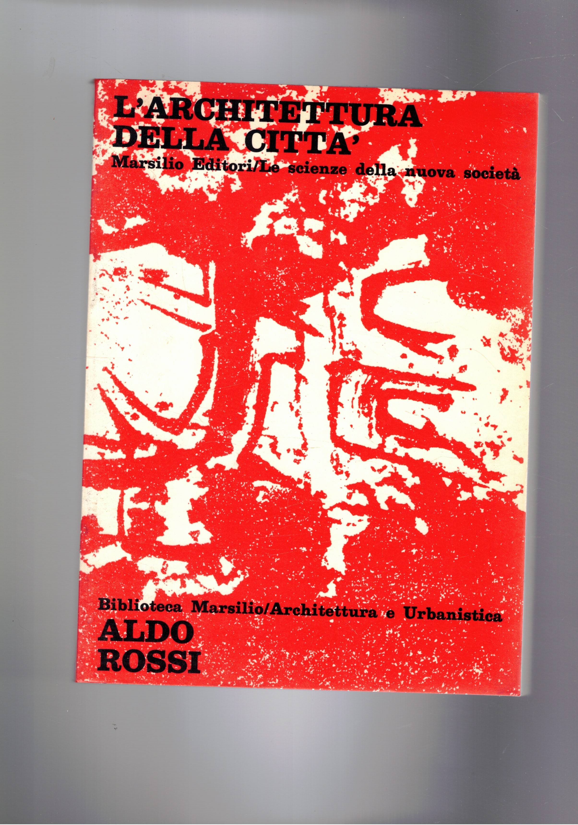 L'architettura della città.