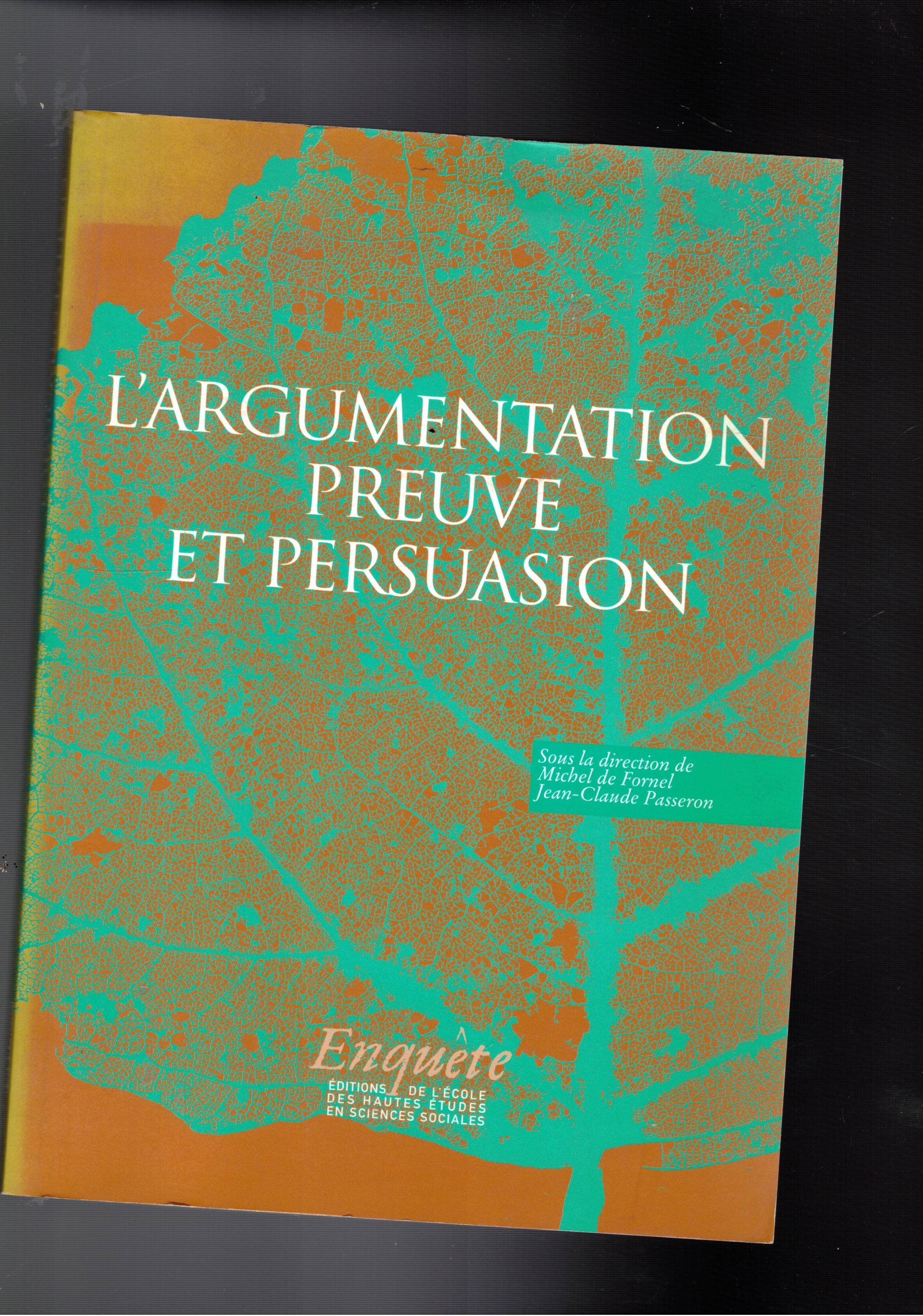 L'argumentation prevue et persuasion.