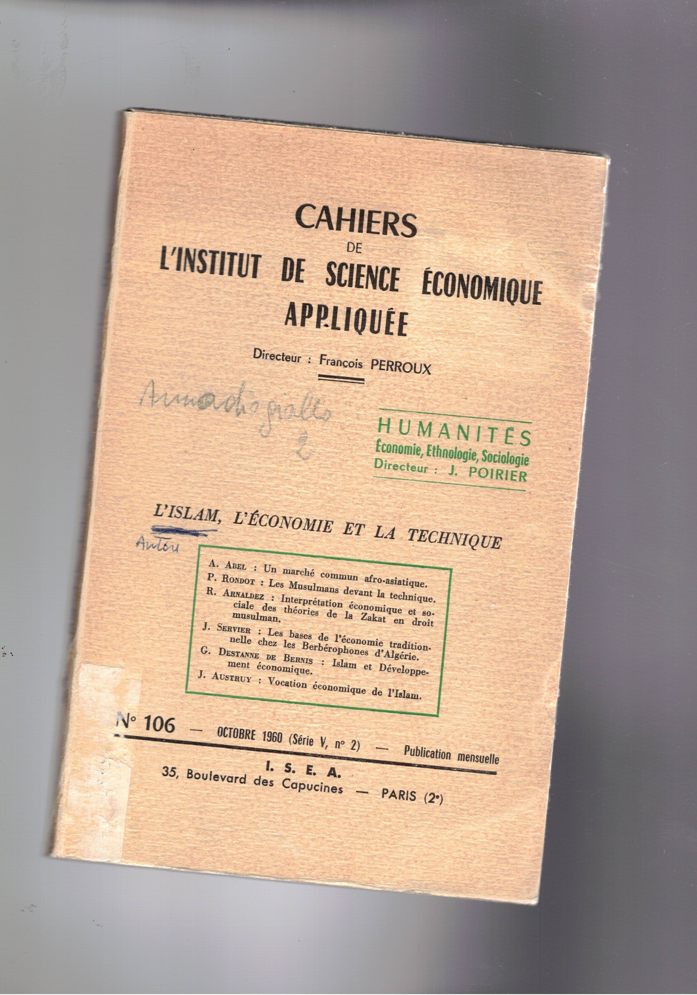 L'Islam , l'économie et la technique. n° 106 del periodico …