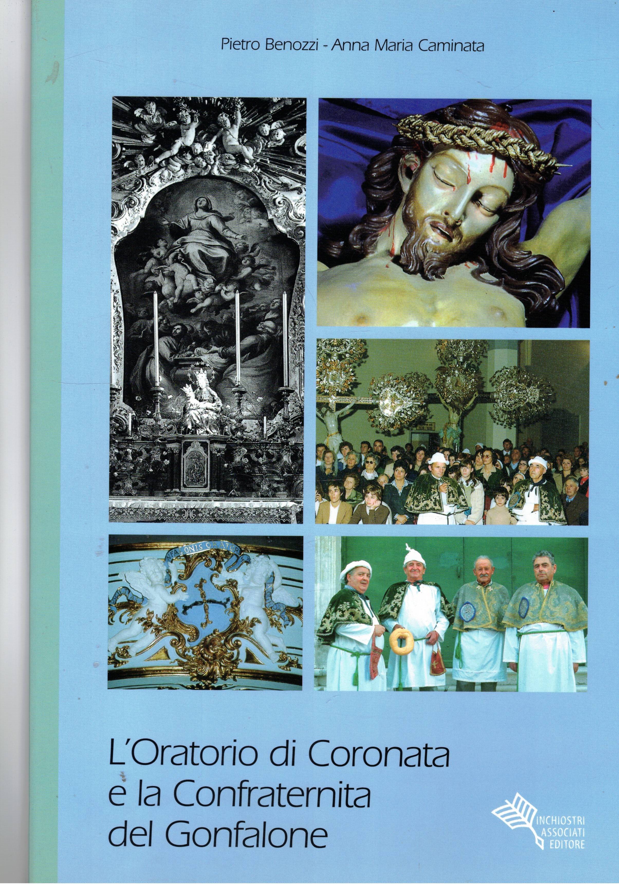 L'Oratorio di Coronata e la Confraternita del Gonfalone. Due prestigiose …