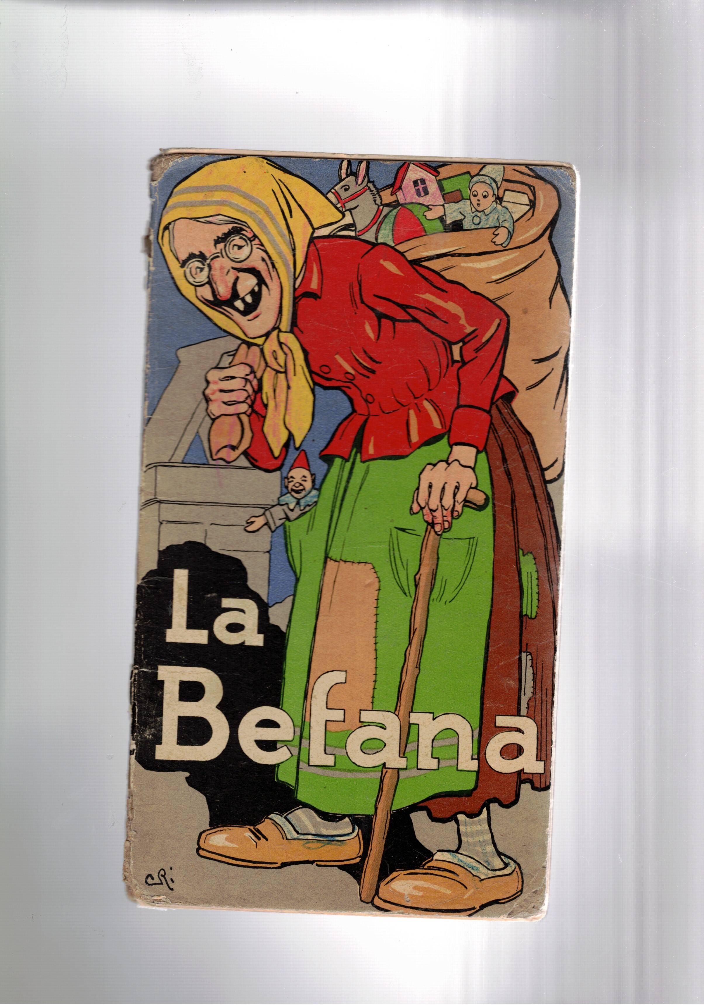 La befana, con ill. di Cri.