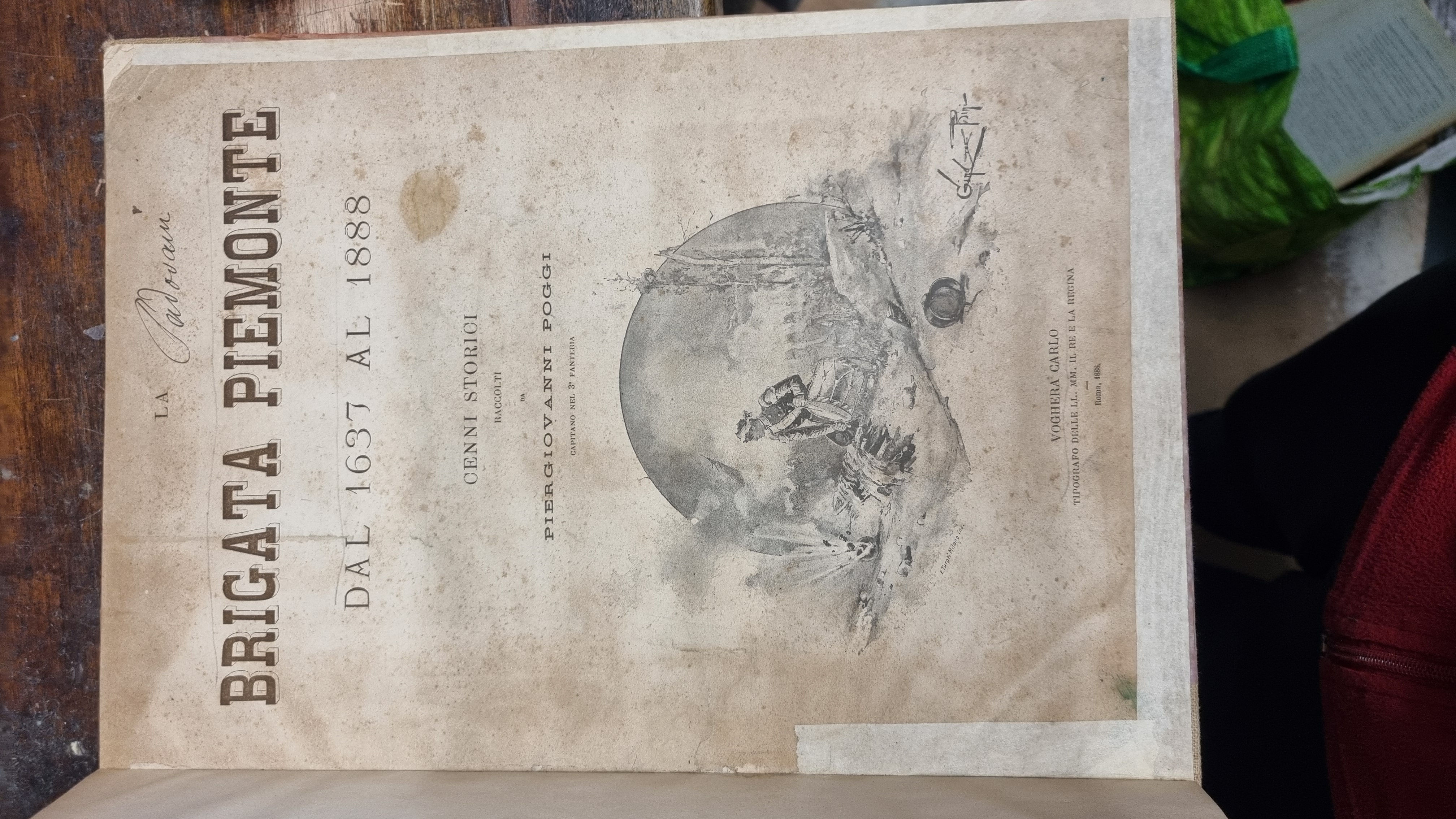La Brigata Piemonte dal 1637 al 1888. Cenni storici.