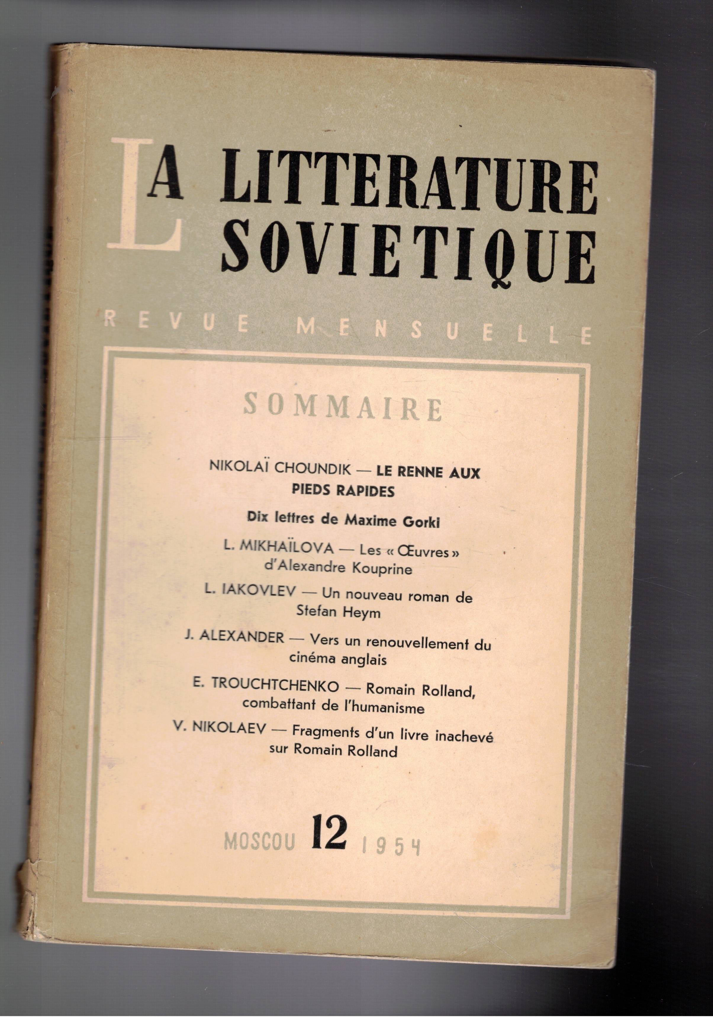 La Litterature Sovietique, revue mensuelle n° 12 1954. Sènin Dix …