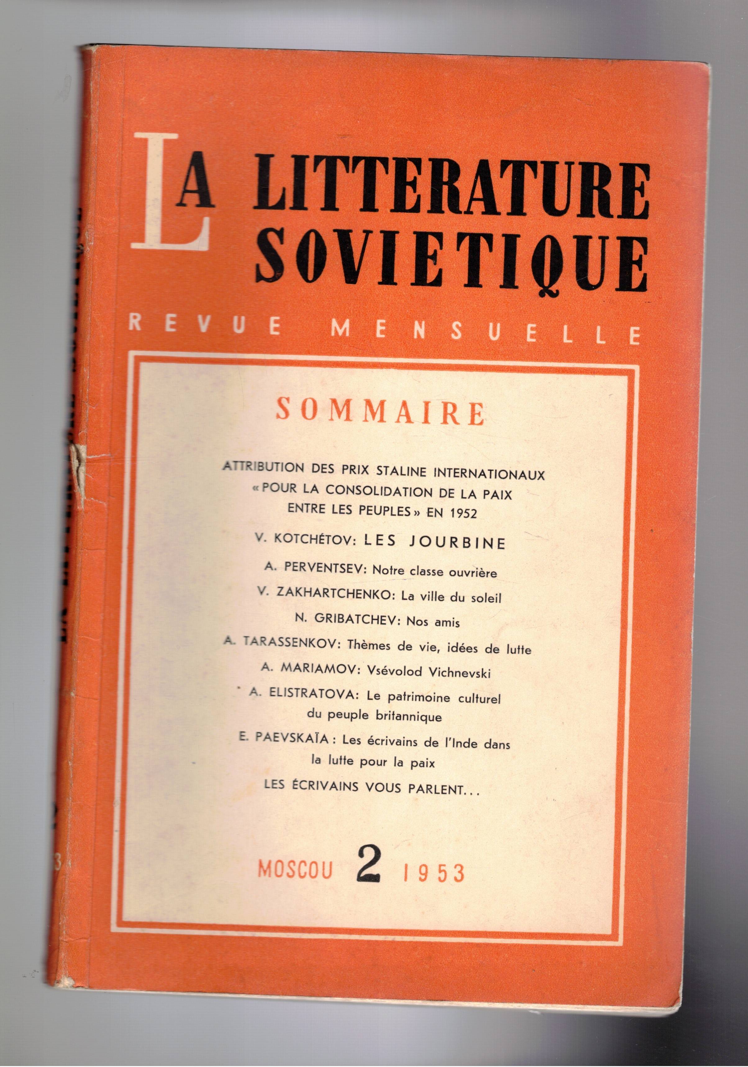La Litterature Sovietique, revue mensuelle n° 2 1953. Attribution des …