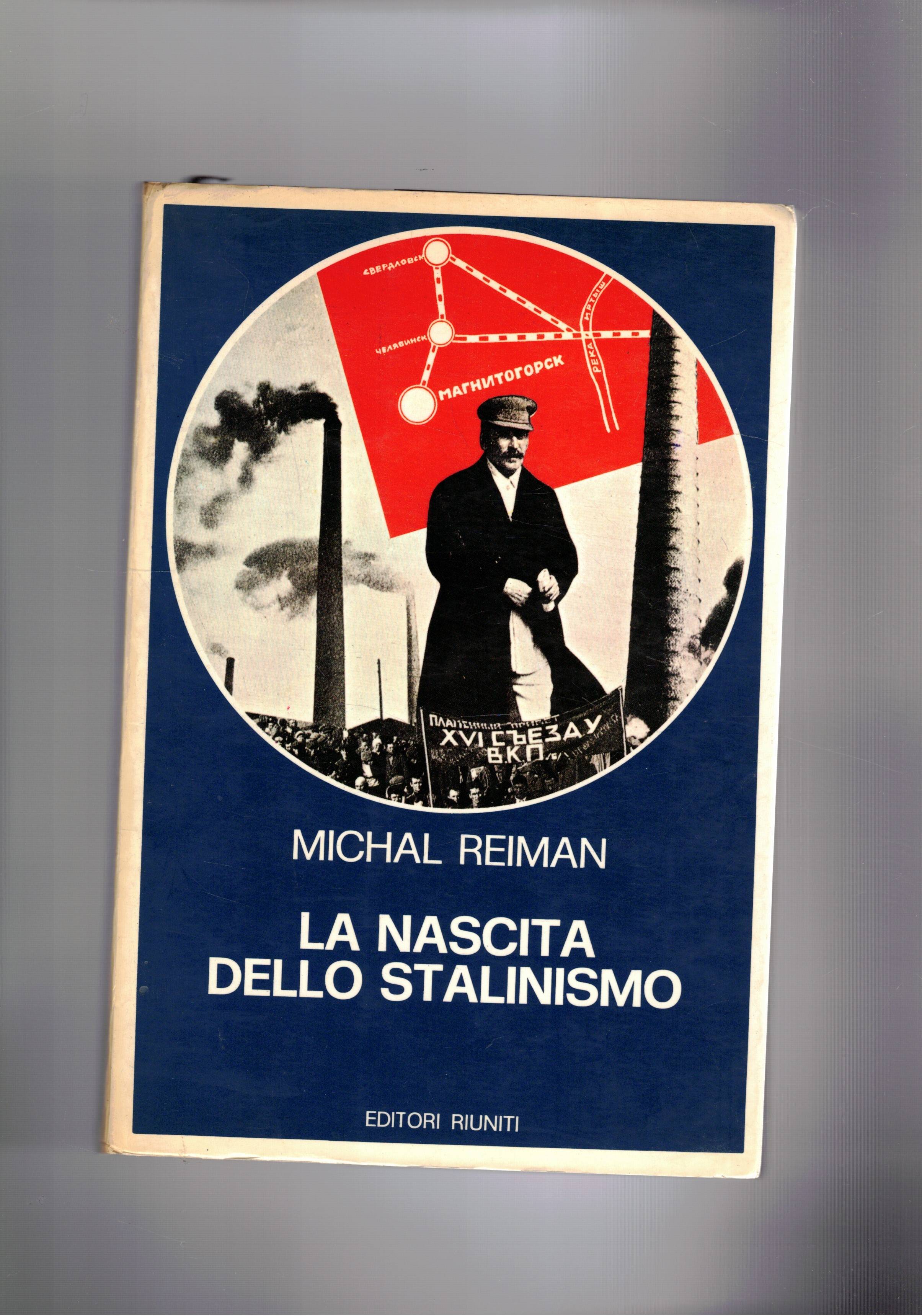 La nascita dello stalinismo.